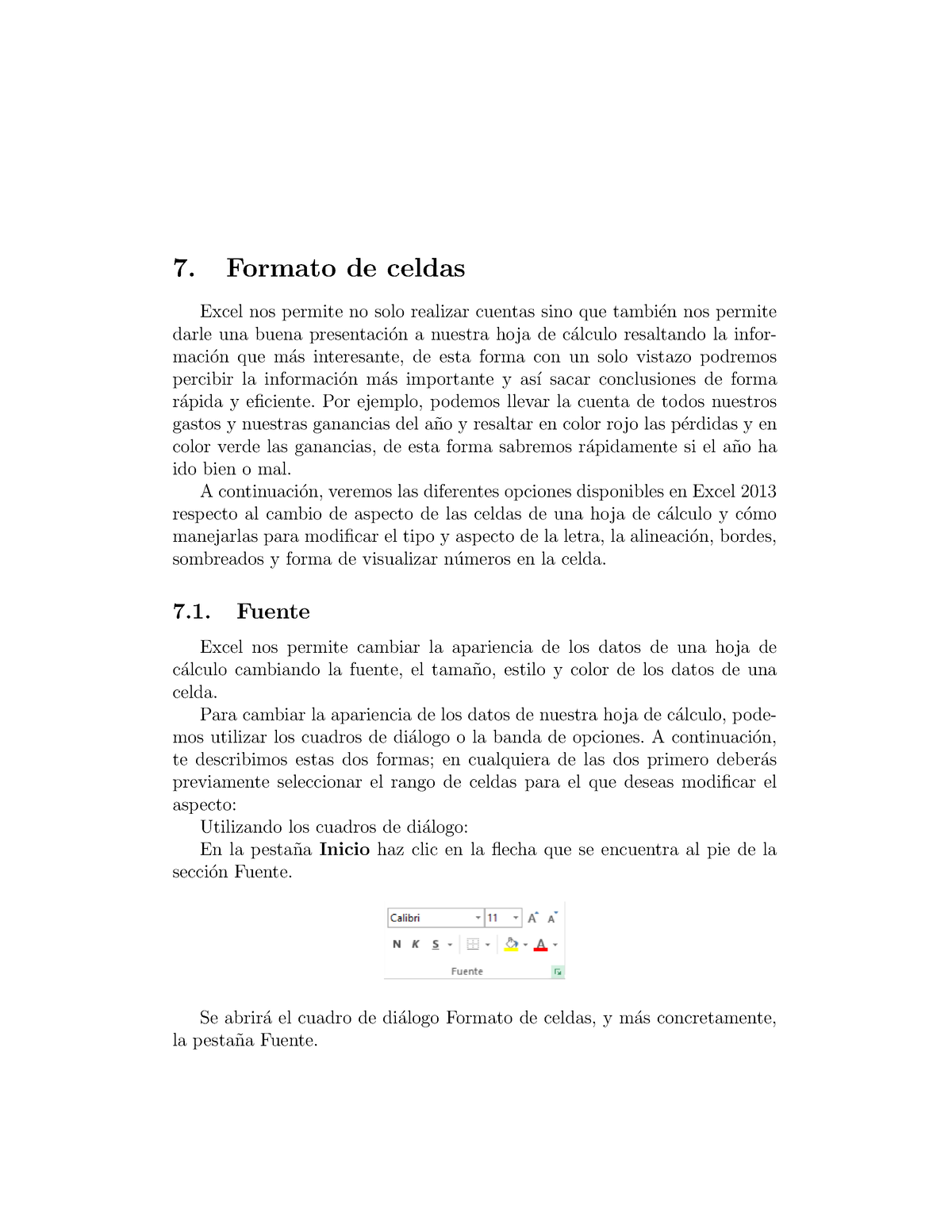 Formato de celda - excel - 7. Formato de celdas Excel nos permite no 