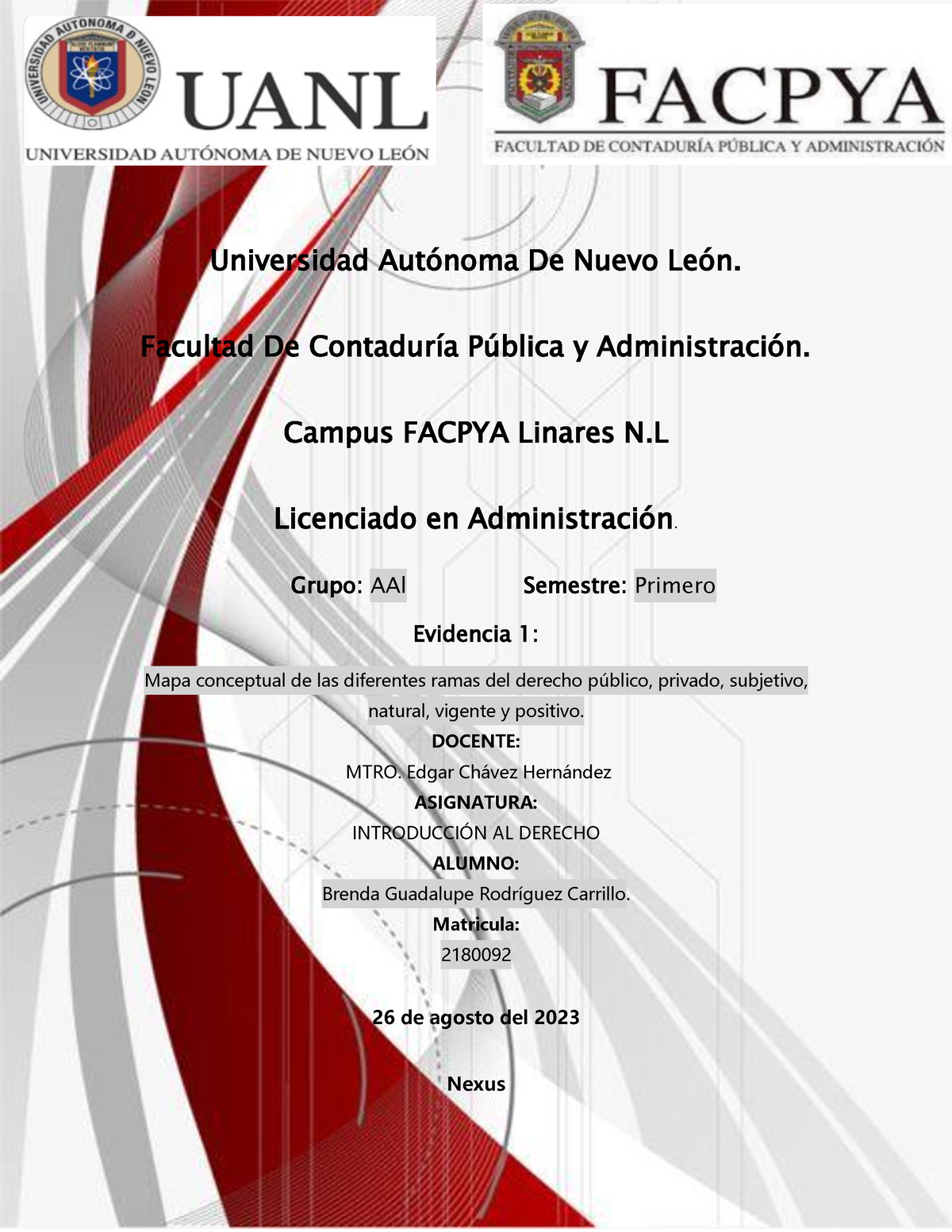 Evidencia 1 Proceso De Administración Universidad AutÛnoma De Nuevo LeÛn Facultad De 2733