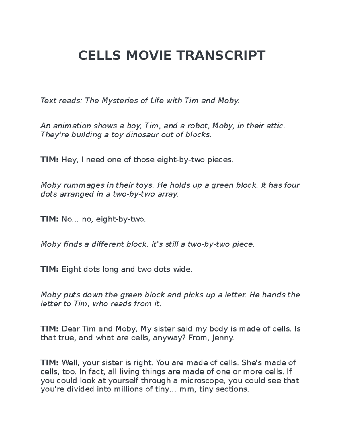 Cells Movie Transcript CELLS MOVIE TRANSCRIPT Text reads The