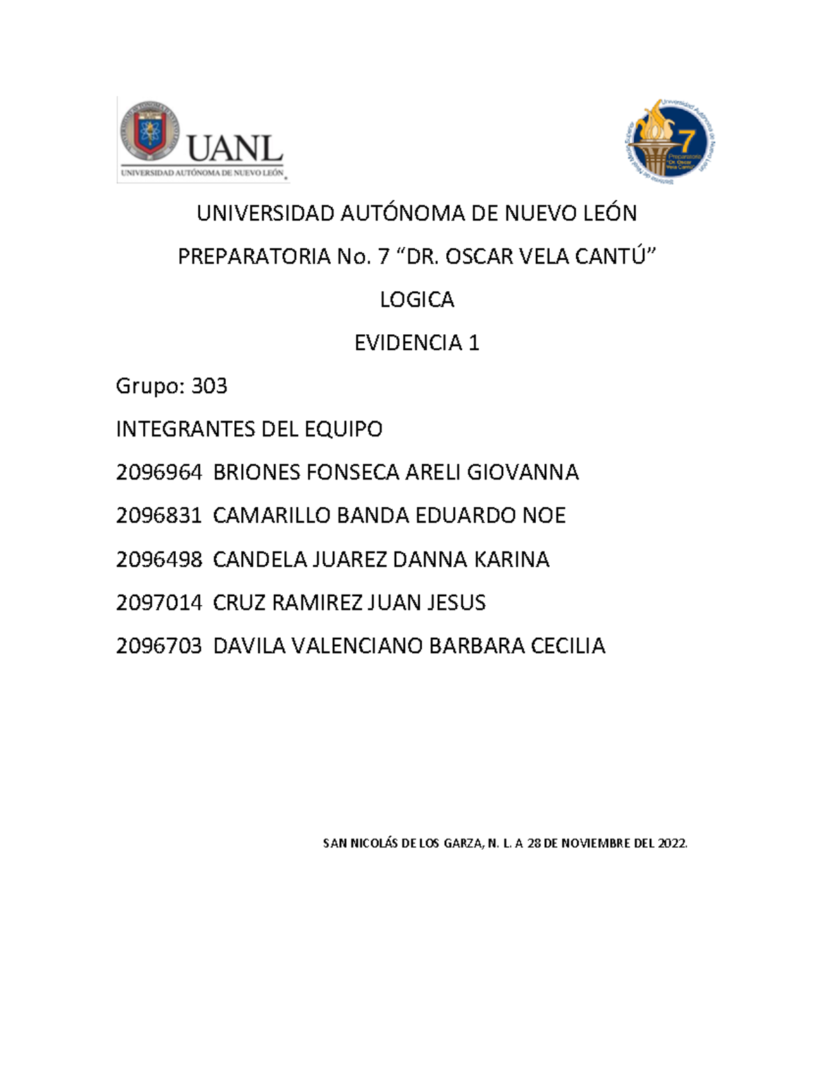 Evidencia de EV1 Logic - UNIVERSIDAD AUTÓNOMA DE NUEVO LEÓN ...