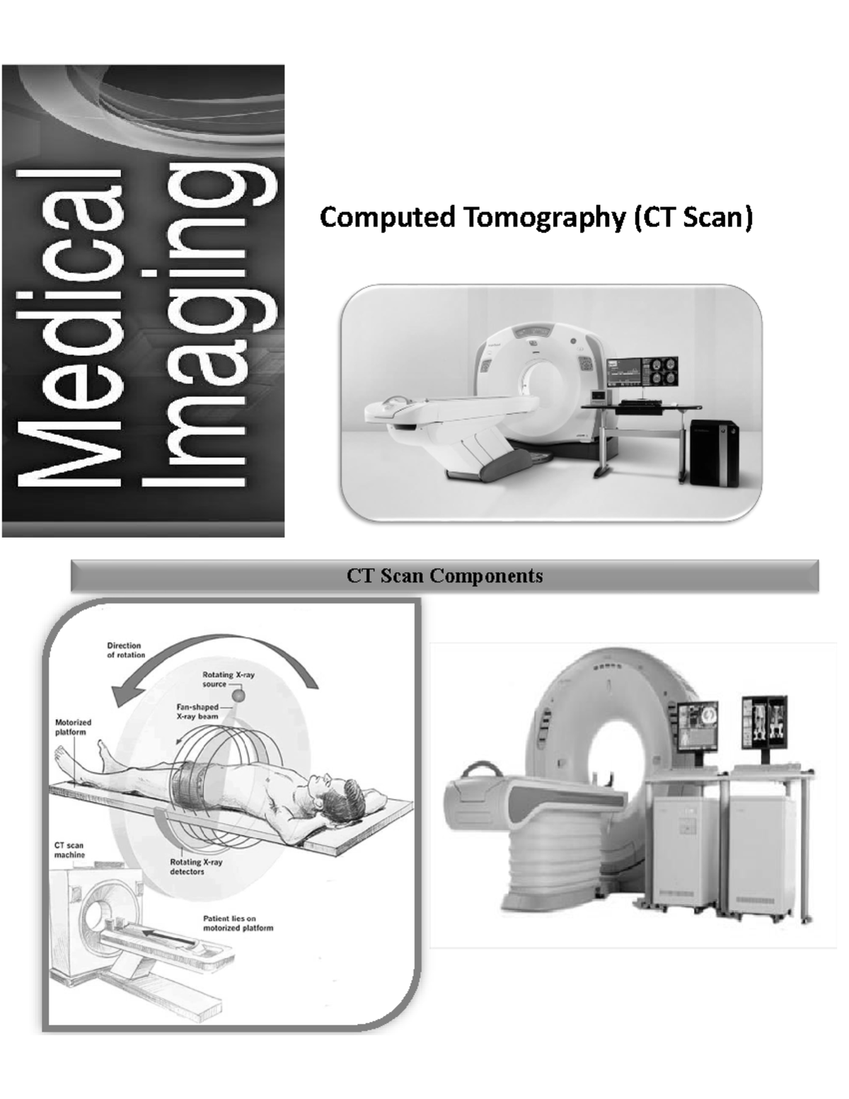 6 - noted noted noted - Computed Tomography (CT Scan) CT Scan ...