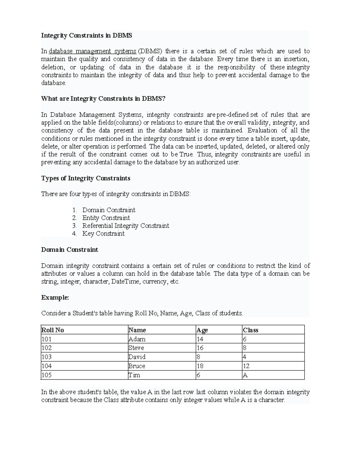 Integrity Constraints in DBMS - Every time there is an insertion ...