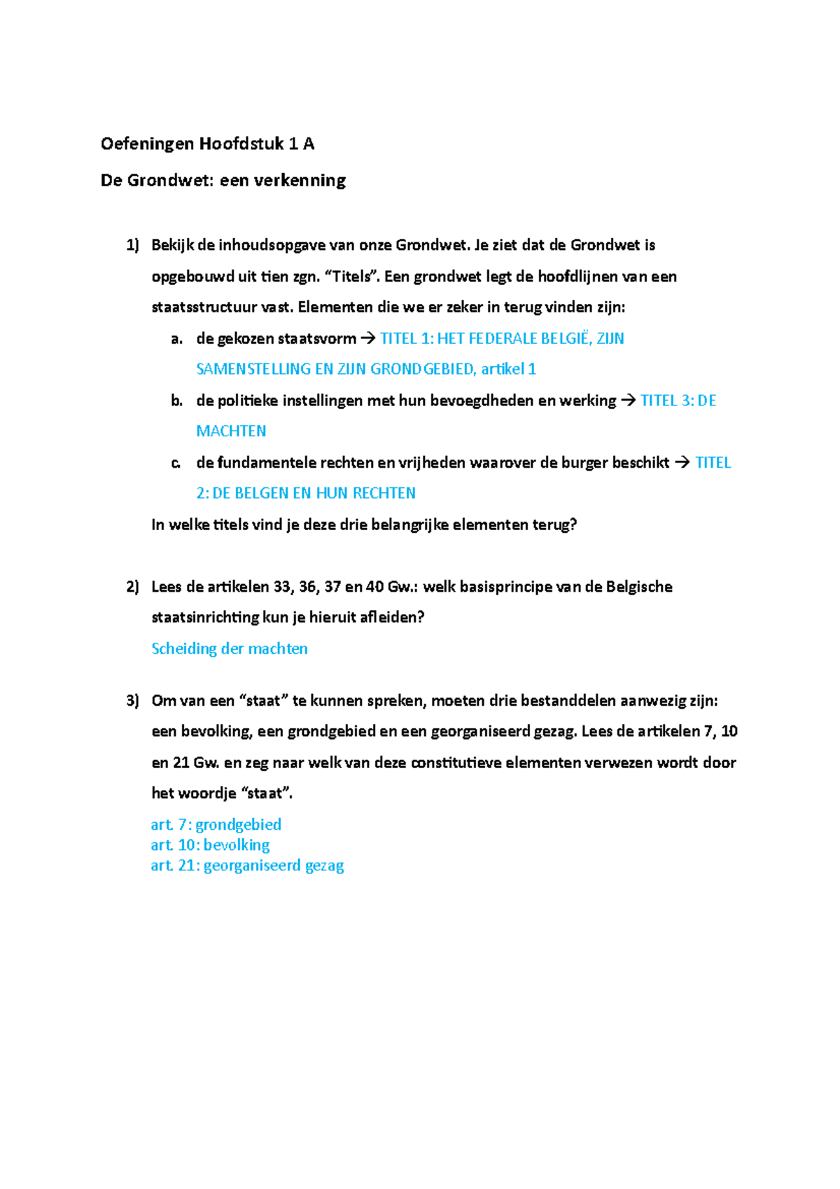 Oefeningen Hoofdstuk 1 A - Je Ziet Dat De Grondwet Is Opgebouwd Uit ...