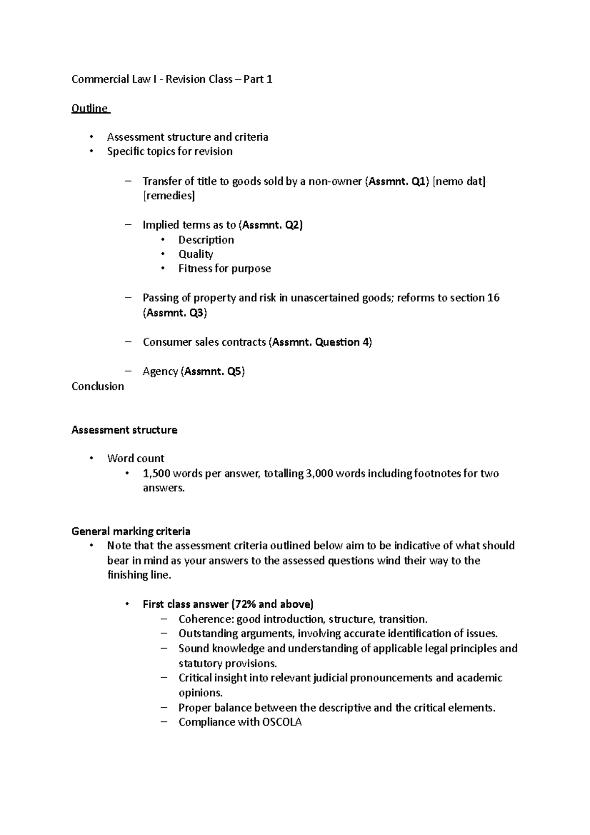 Commercial Law Revision Commercial Law I Revision Class Part 1 Outline • Assessment 4539