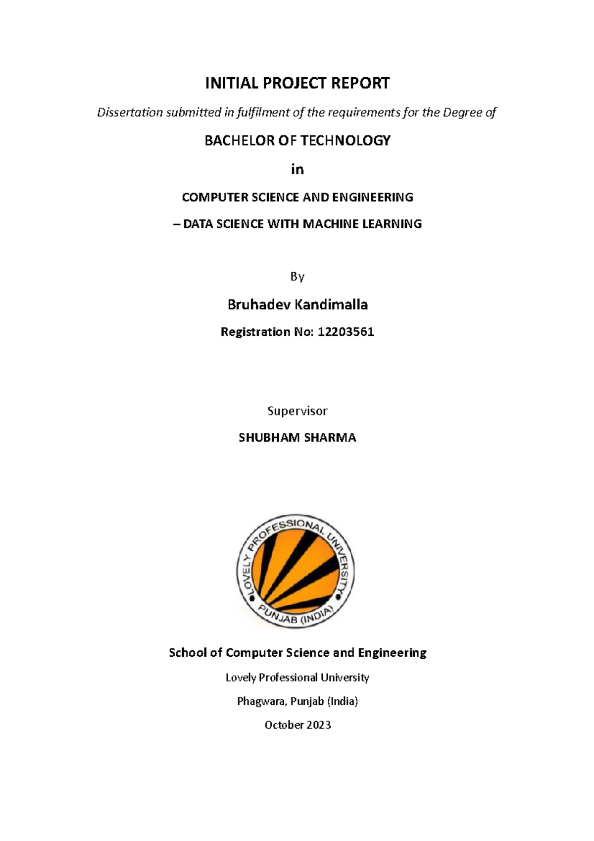 Bruha report - okokok - INITIAL PROJECT REPORT Dissertation submitted ...