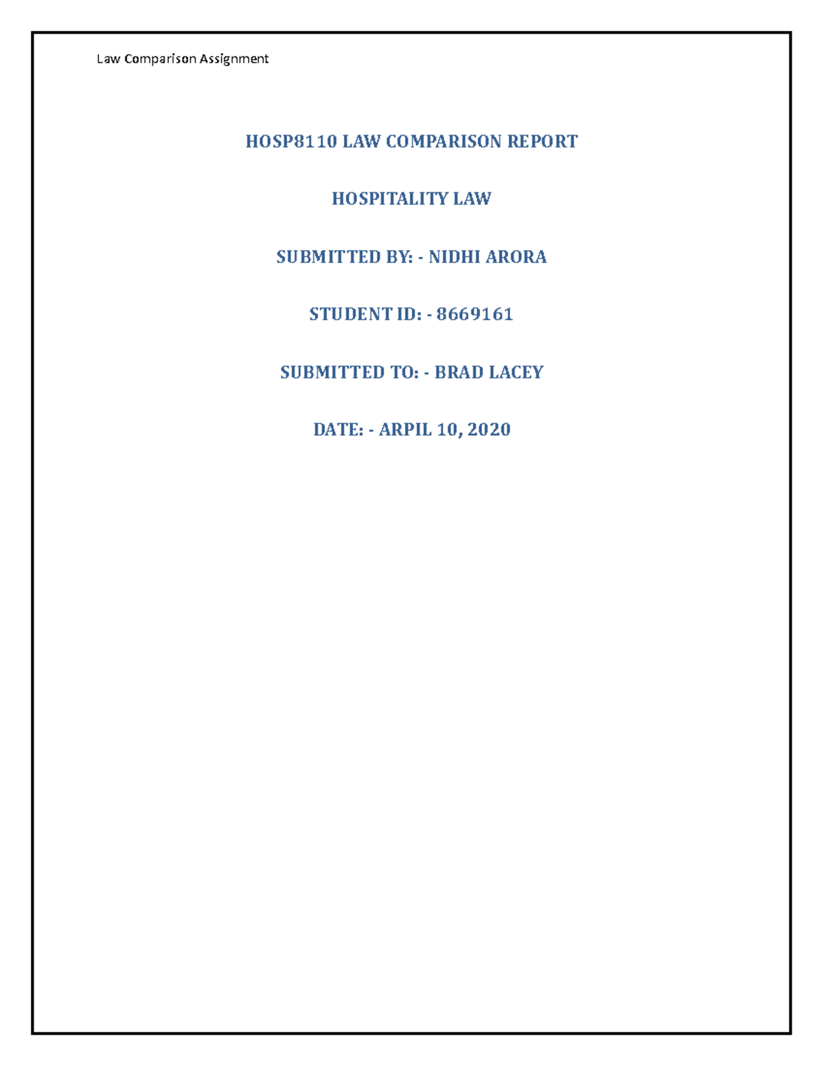 HOSP8110 LAW Comparison Report BY Nidhi HOSP8110 LAW COMPARISON