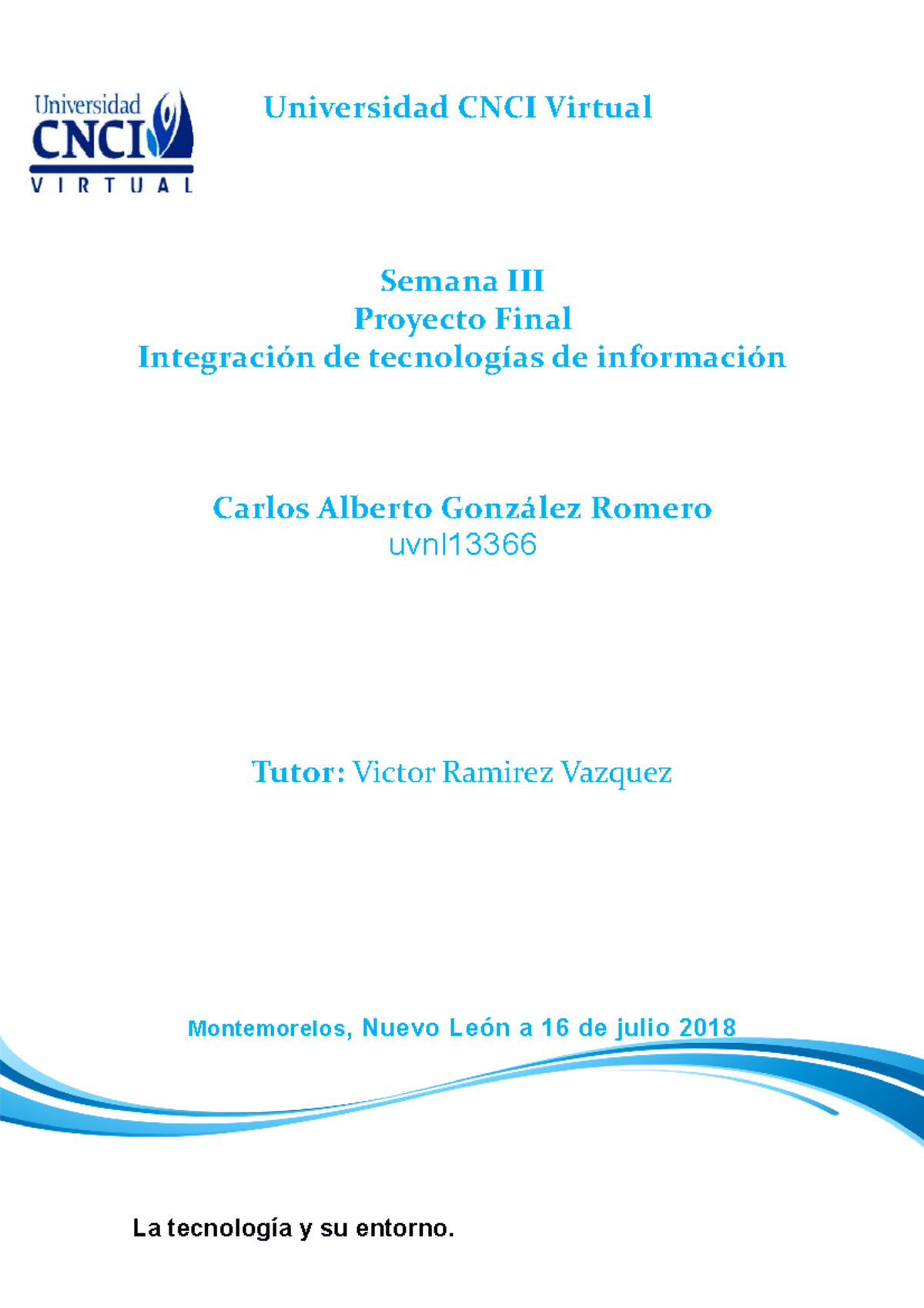 Tecnologias Final - Universidad CNCI Virtual Semana III Proyecto Final ...