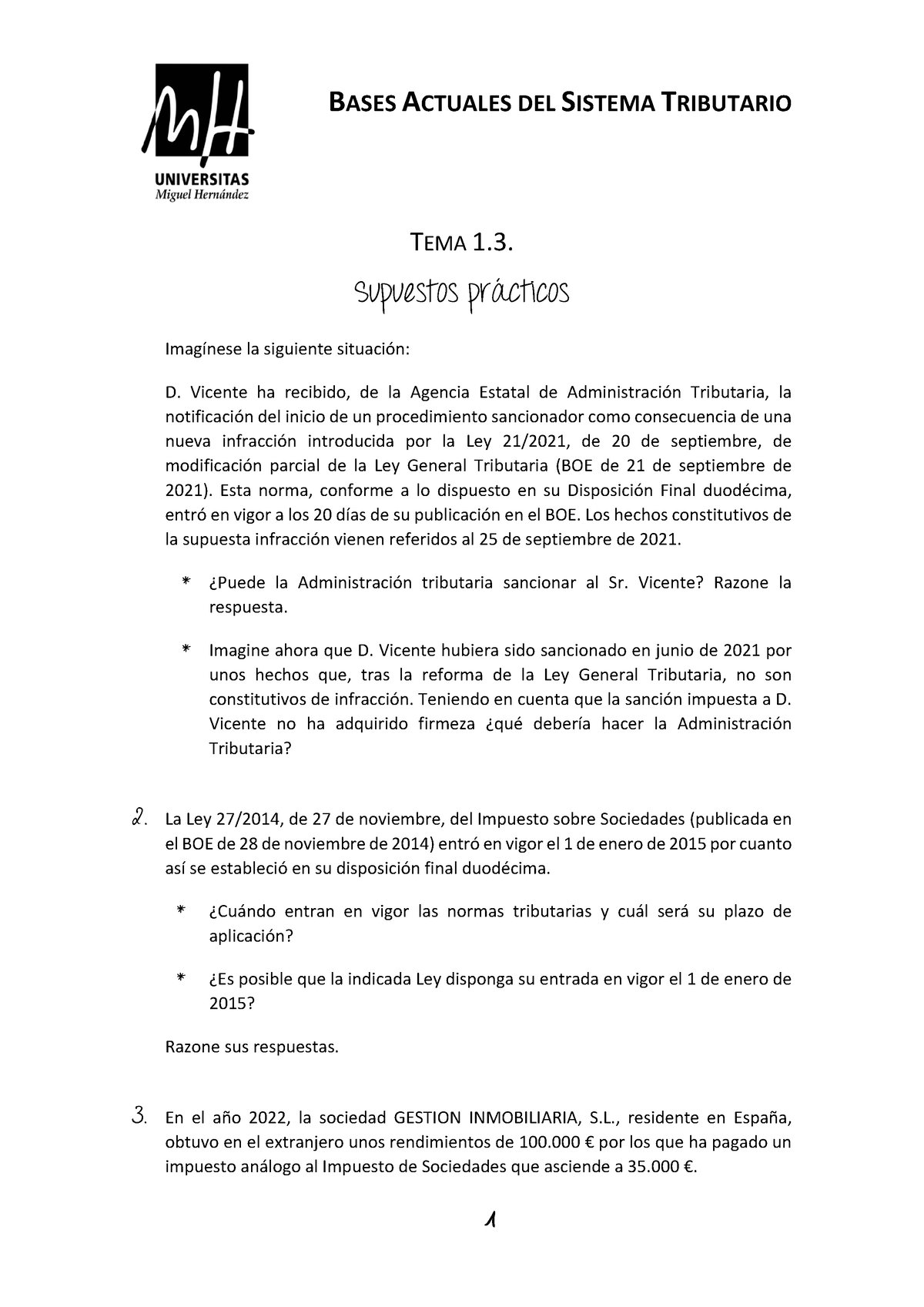 T.1.3 Práctica 01 - LLL - BASES ACTUALES DEL SISTEMA TRIBUTARIO 1 TEMA ...