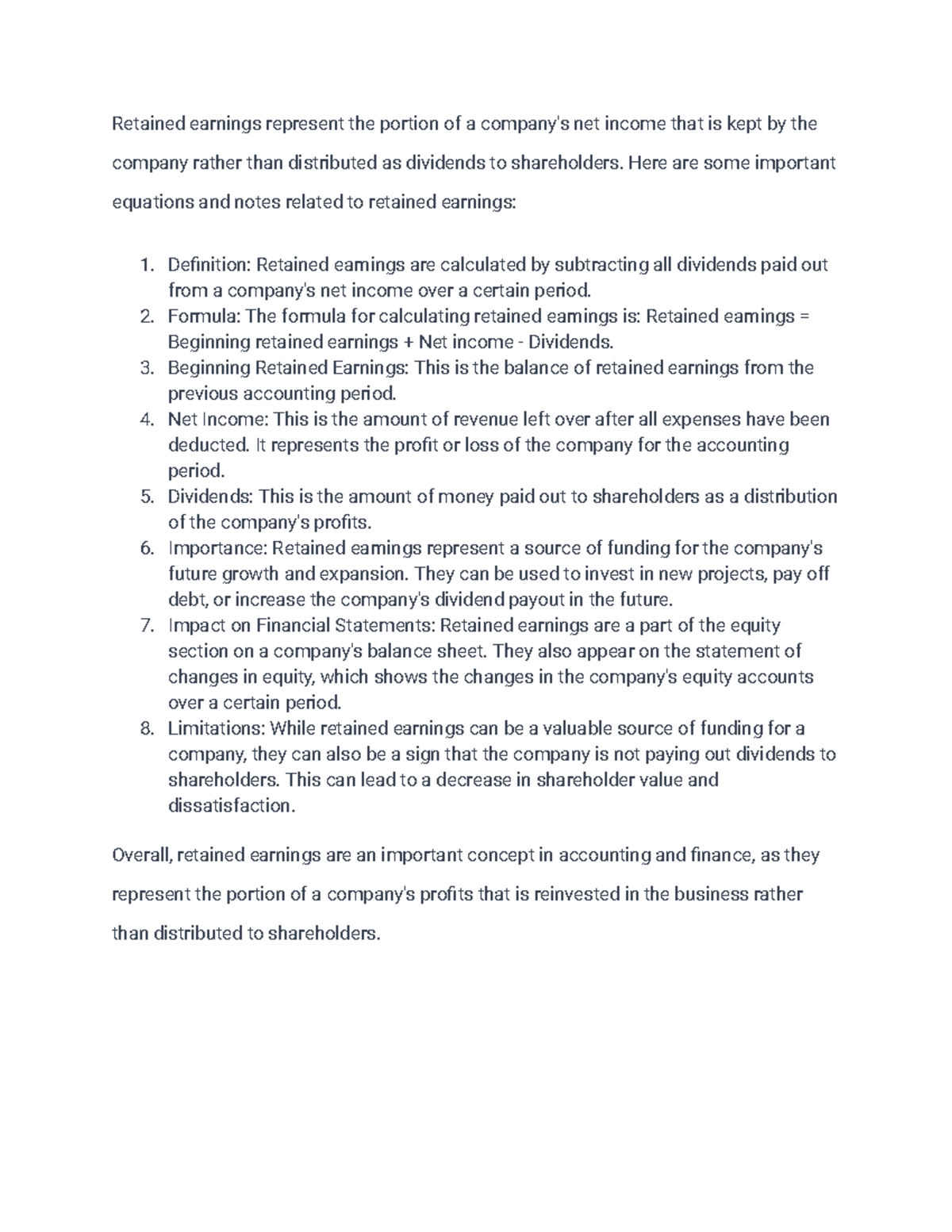 Retained earnings equation notes Retained earnings represent the