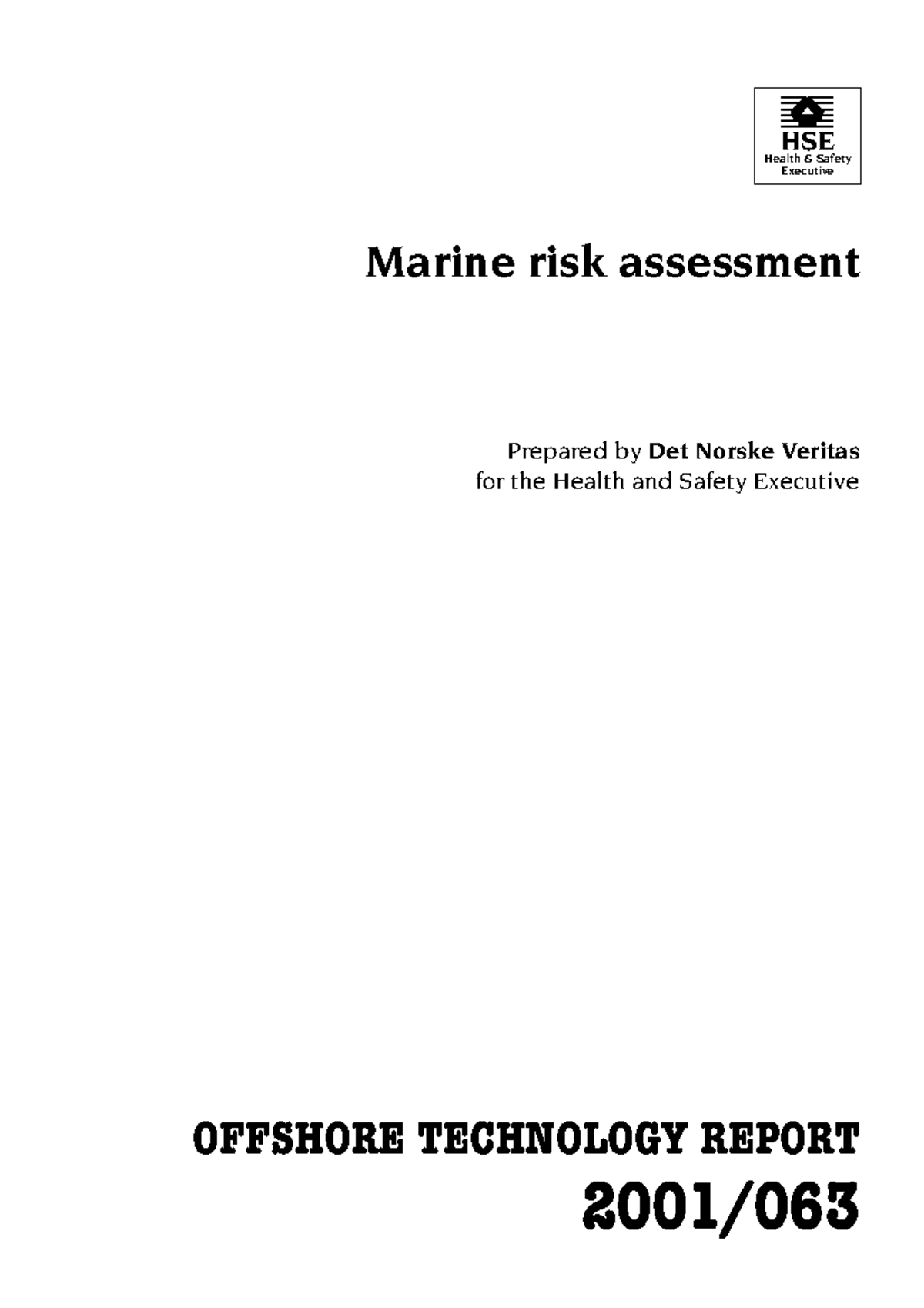 R Assessment - HSE Health & Safety Executive Marine risk assessment ...