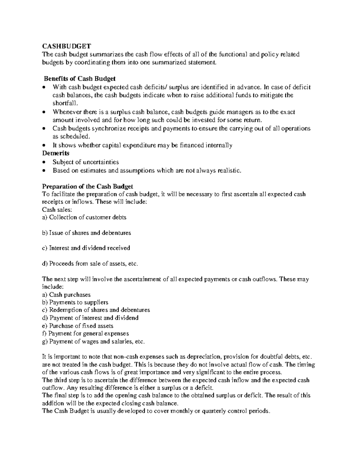 Cash budgets - CASHBUDGET The cash budget summarizes the cash flow ...