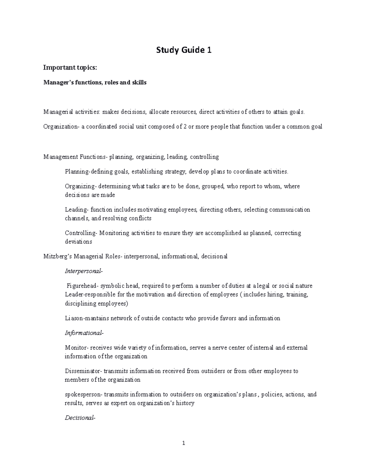 Study Guide 1 - Organization- a coordinated social unit composed of 2 ...