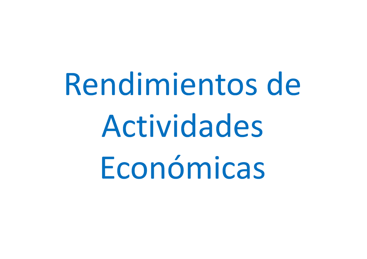 Irpf 3 Rtos Tema 3 Rendimientos De Actividades Económicas ¿qué Se