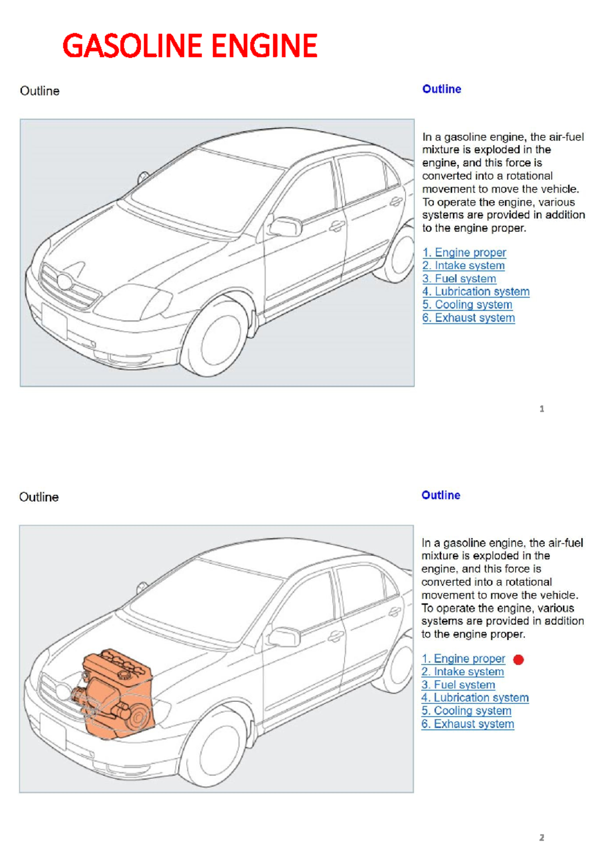 Engine Fundamentals-2 - GASOLINE ENGINE Outline Outline In a gasoline ...
