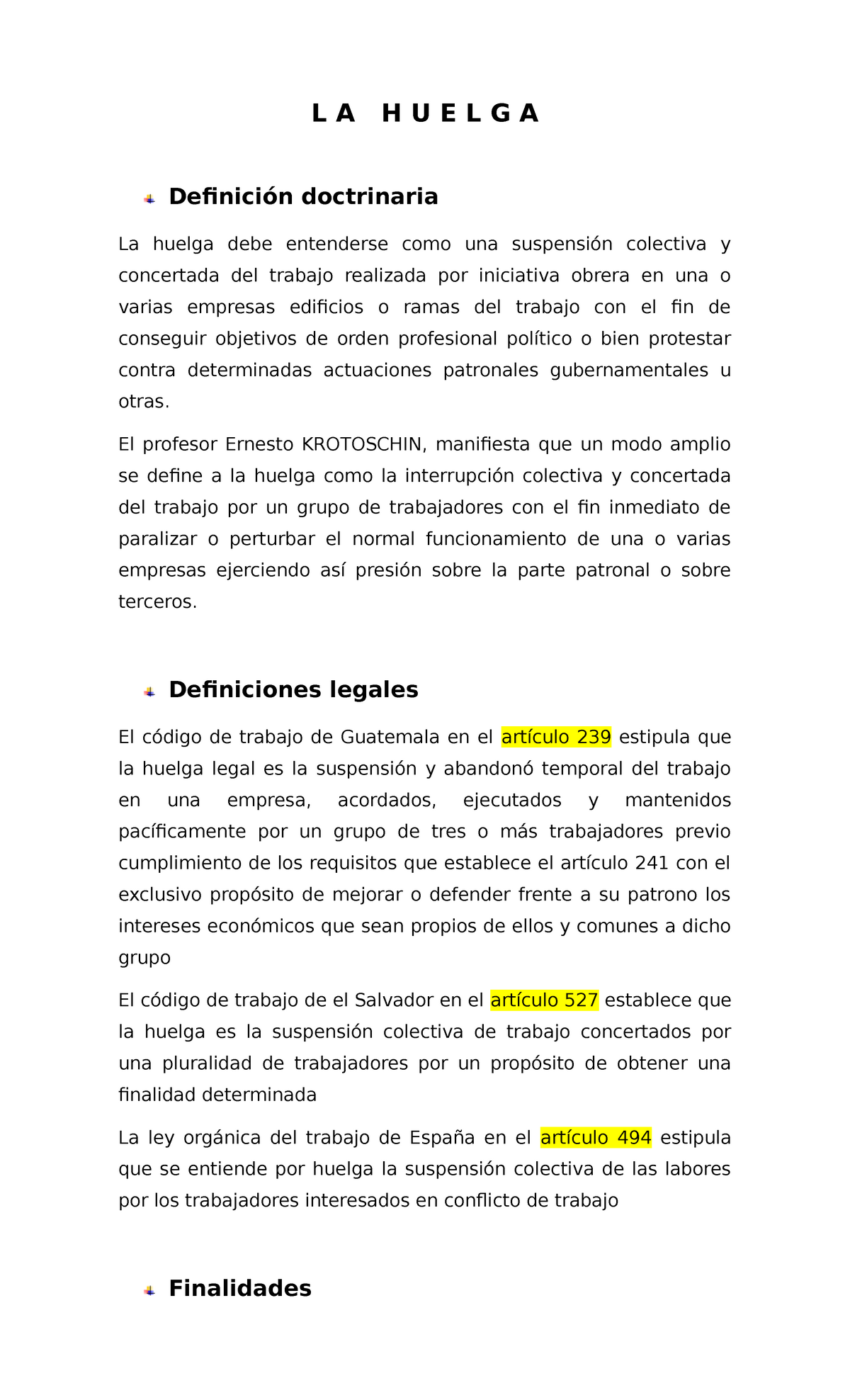 Huelga Y Paro En El Derecho Guatemalteco L A H U E L G A Definici N Doctrinaria La Huelga Debe