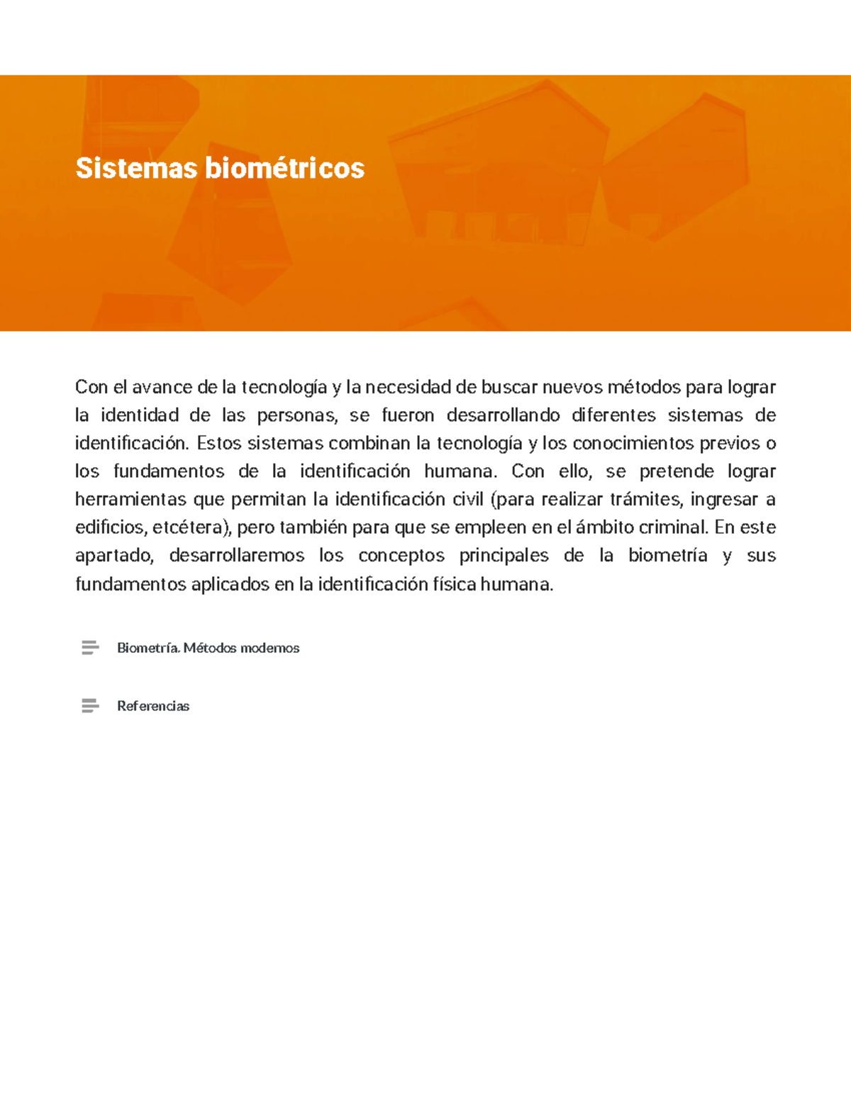 Sistemas biométricos - Con el avance de la tecnología y la necesidad de ...