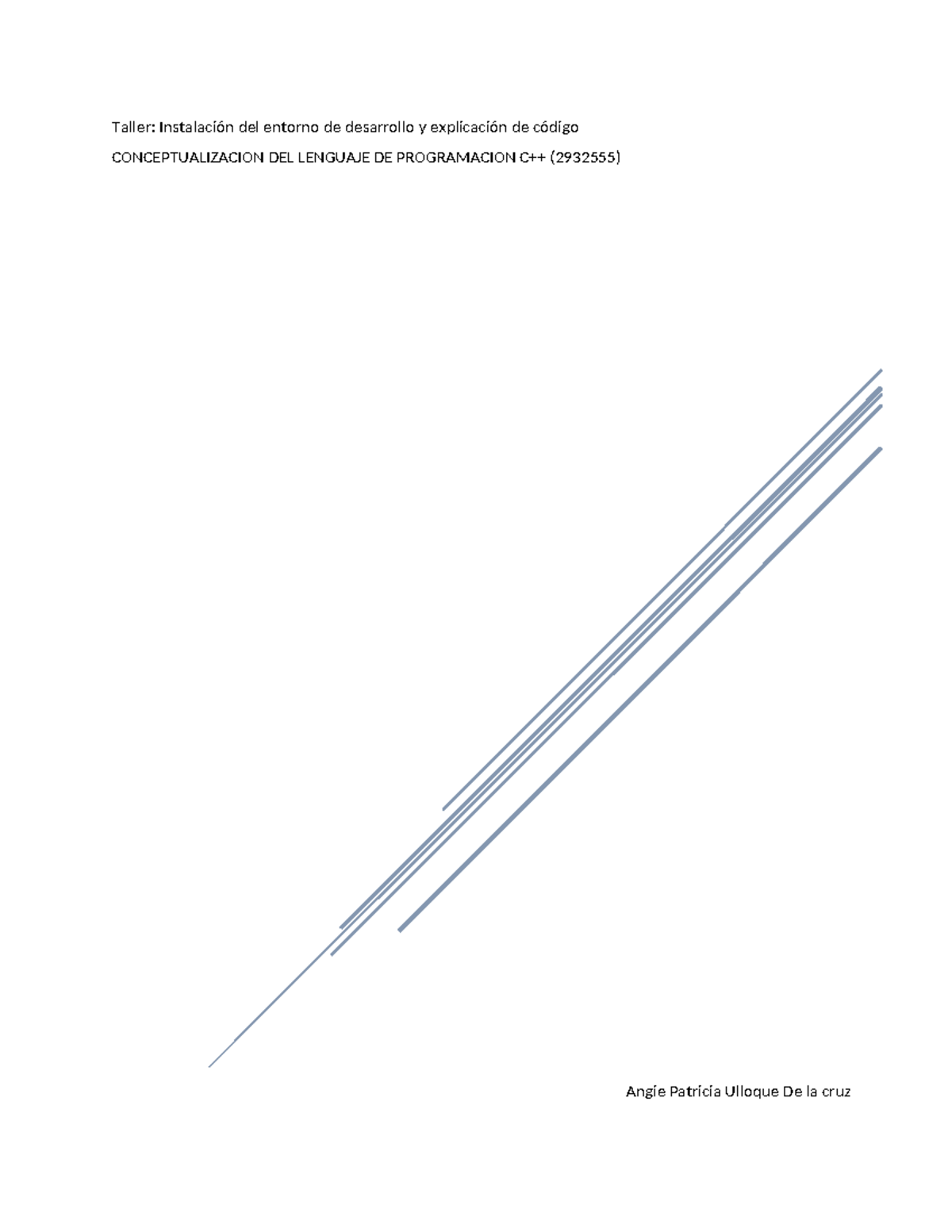 Evidencia 1 Instalación del entorno de desarrollo y explicación de