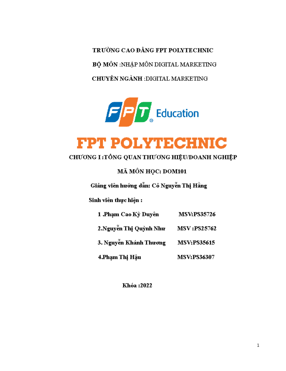 Nhập Môn Digital Markerting Nhóm 7 - TRƯỜNG CAO ĐẲNG FPT POLYTECHNIC BỘ ...