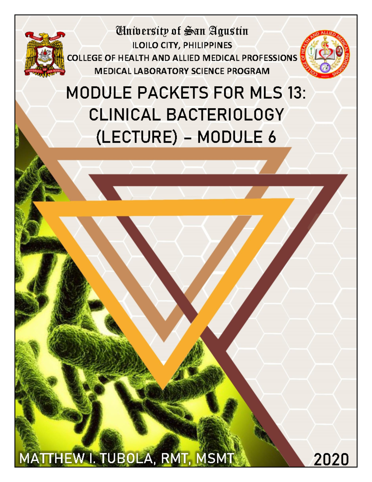 Bacteriology Lecture Module 6 - 2020 University of San Agustin ILOILO ...