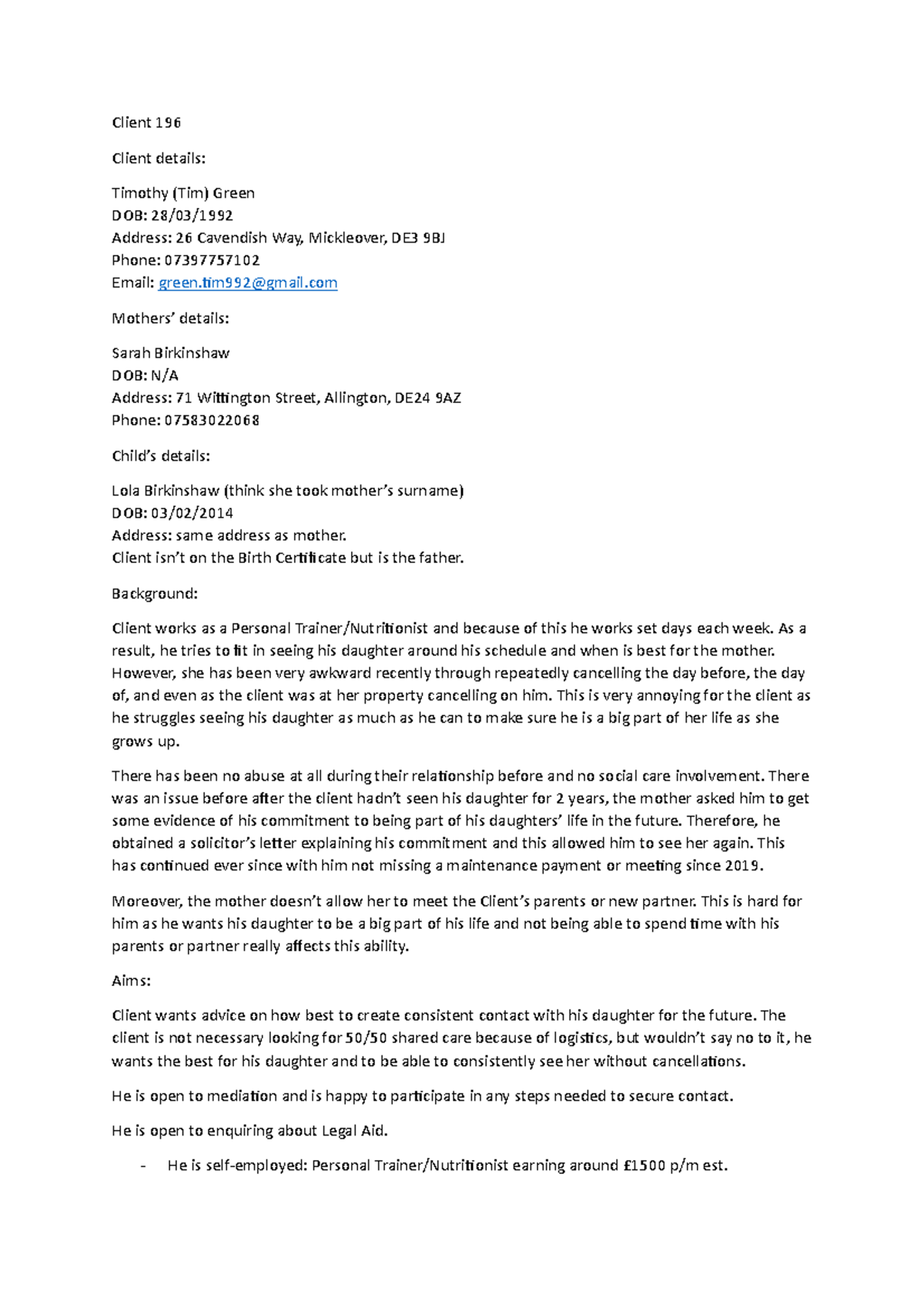 Client 196 Attendance Note - Client 196 Client Details: Timothy (tim 