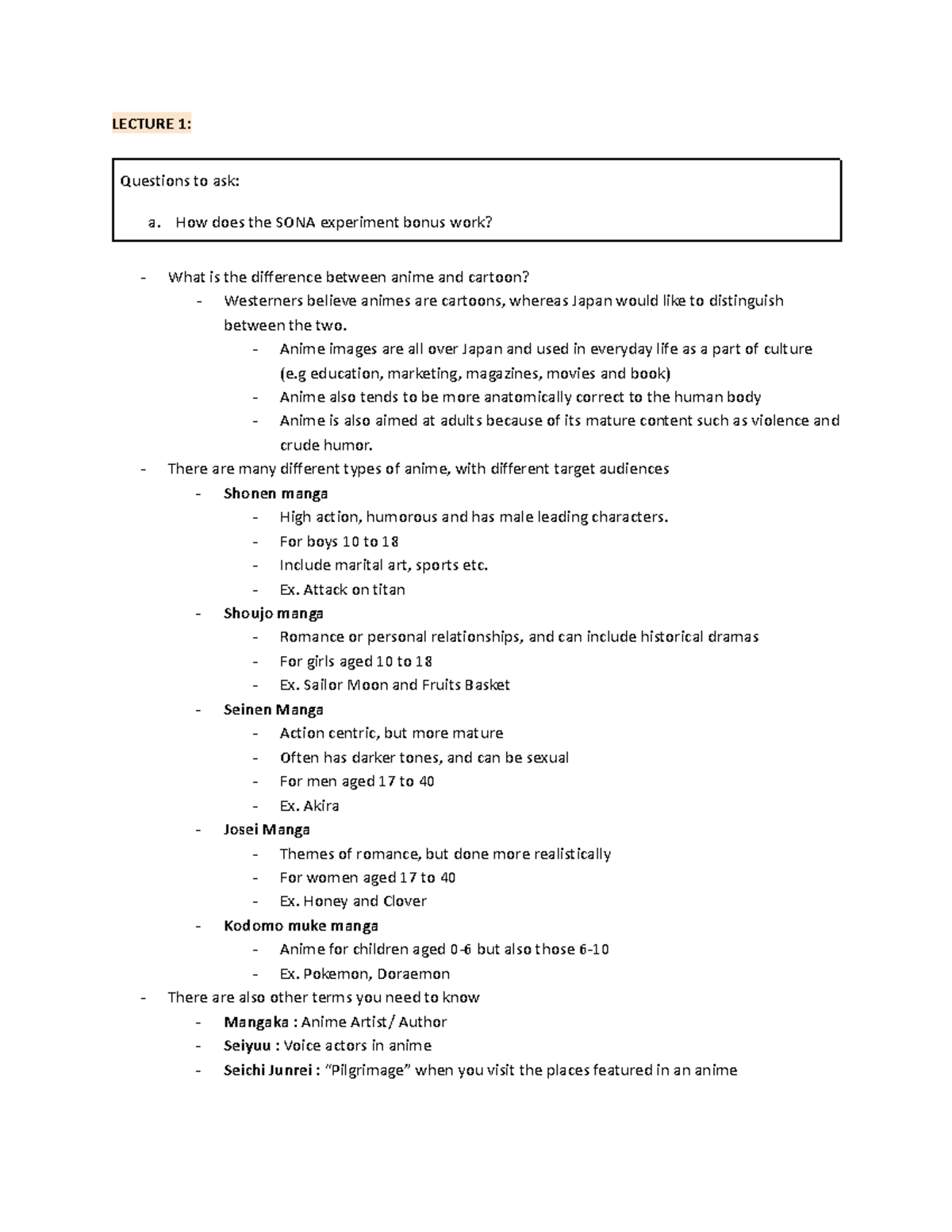 Japanese 2X03 Notes - LECTURE 1: Questions to ask: a. How does the SONA  experiment bonus work? What - Studocu