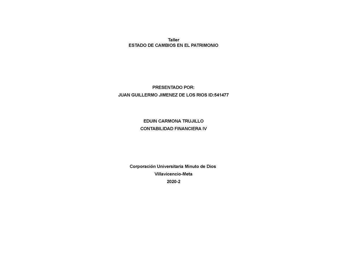 Contabilidad 4 - Taller ESTADO DE CAMBIOS EN EL PATRIMONIO PRESENTADO ...