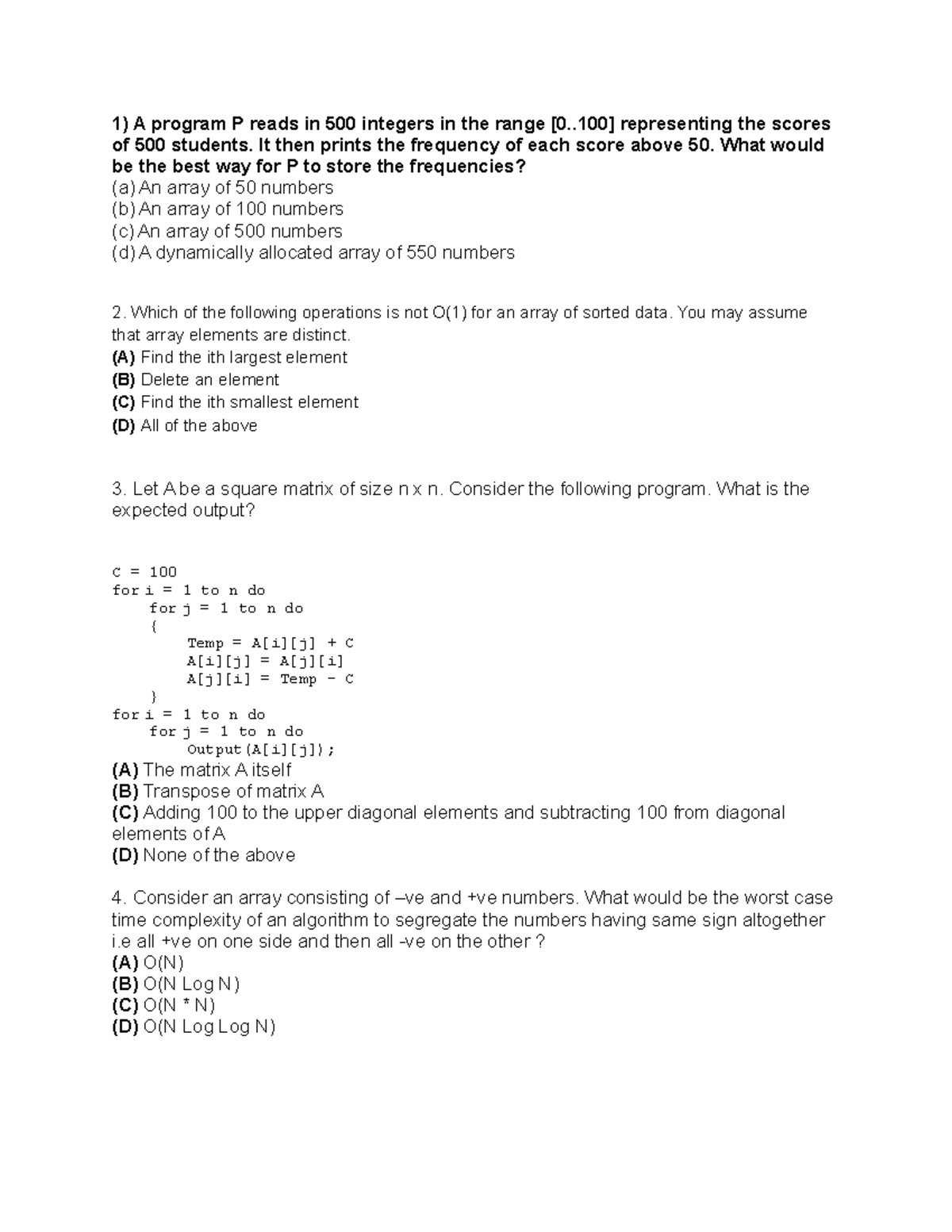 Datastructure Advanced Questions With Options 1 A Program P Reads In 500 Integers In The