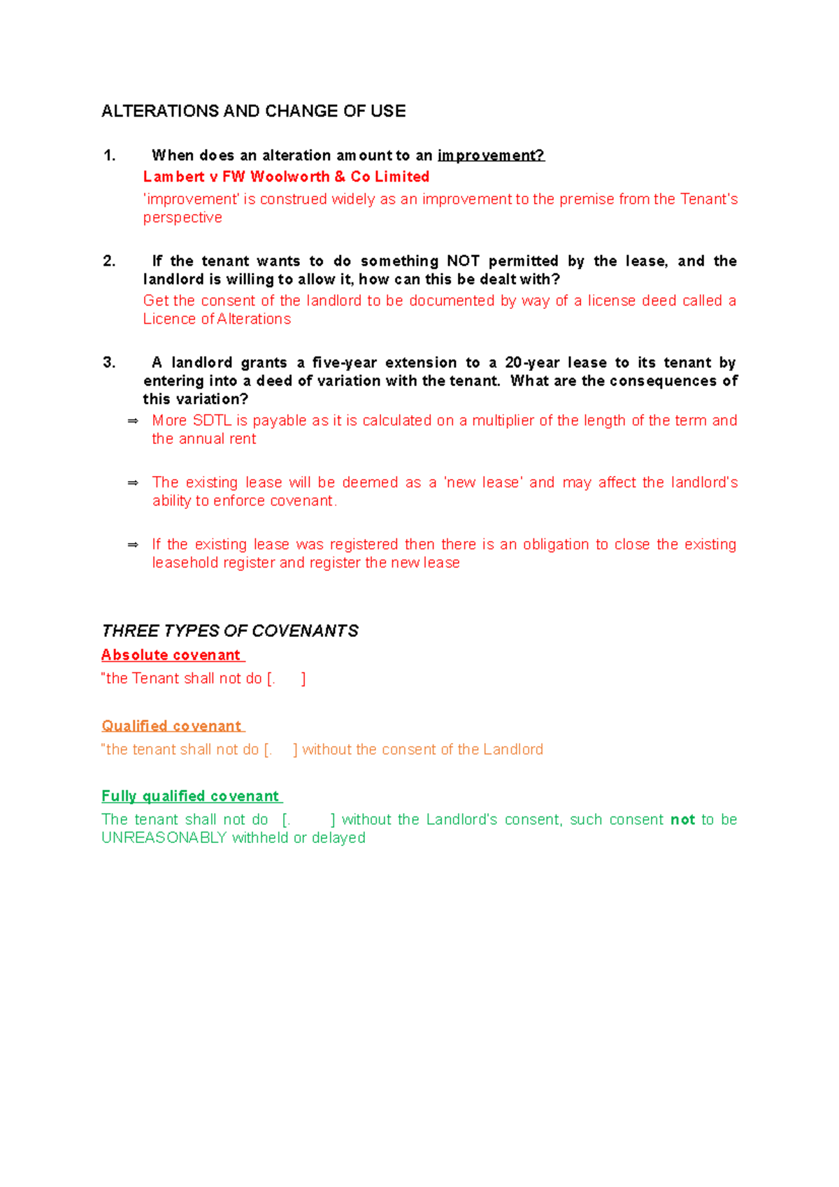 Alterations AND Change OF USE ALTERATIONS AND CHANGE OF USE 1. When does an alteration amount