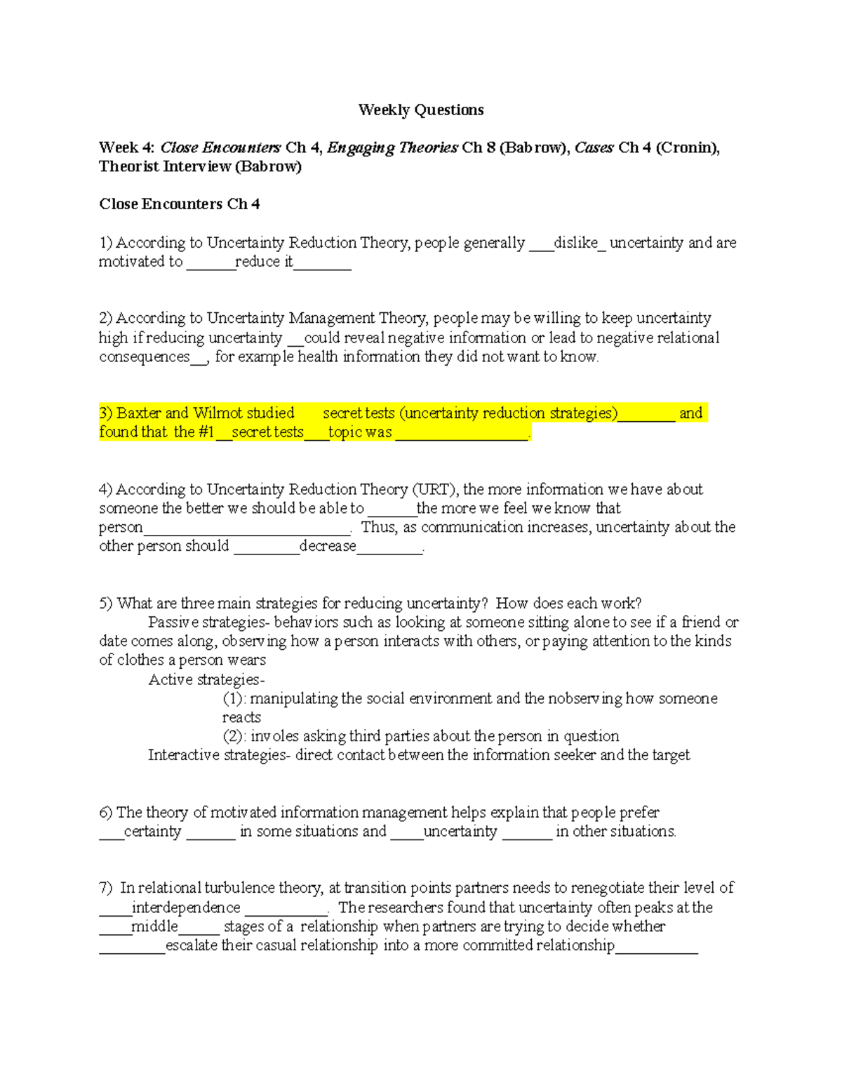 Weekly Questions Week 4 Baxter and Wilmot studied secret tests (uncertainty reduction Studocu