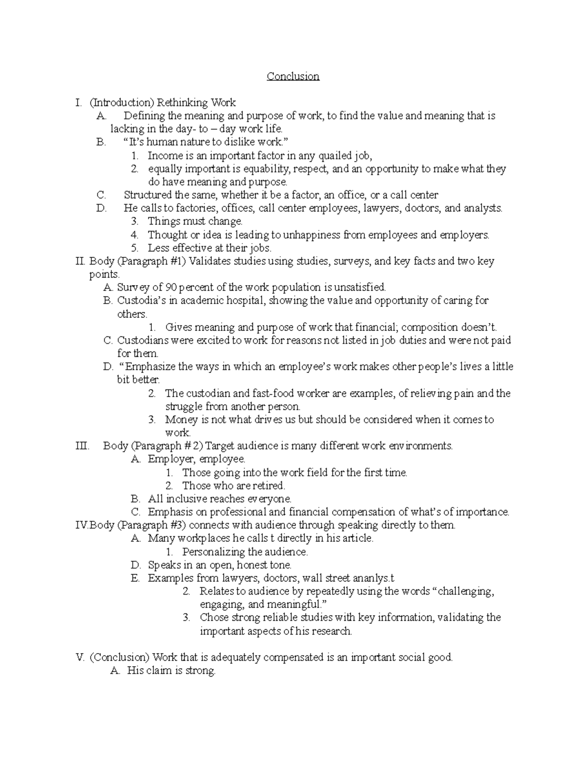 Outline - Conclusion I. (Introduction) Rethinking Work A. Defining the ...