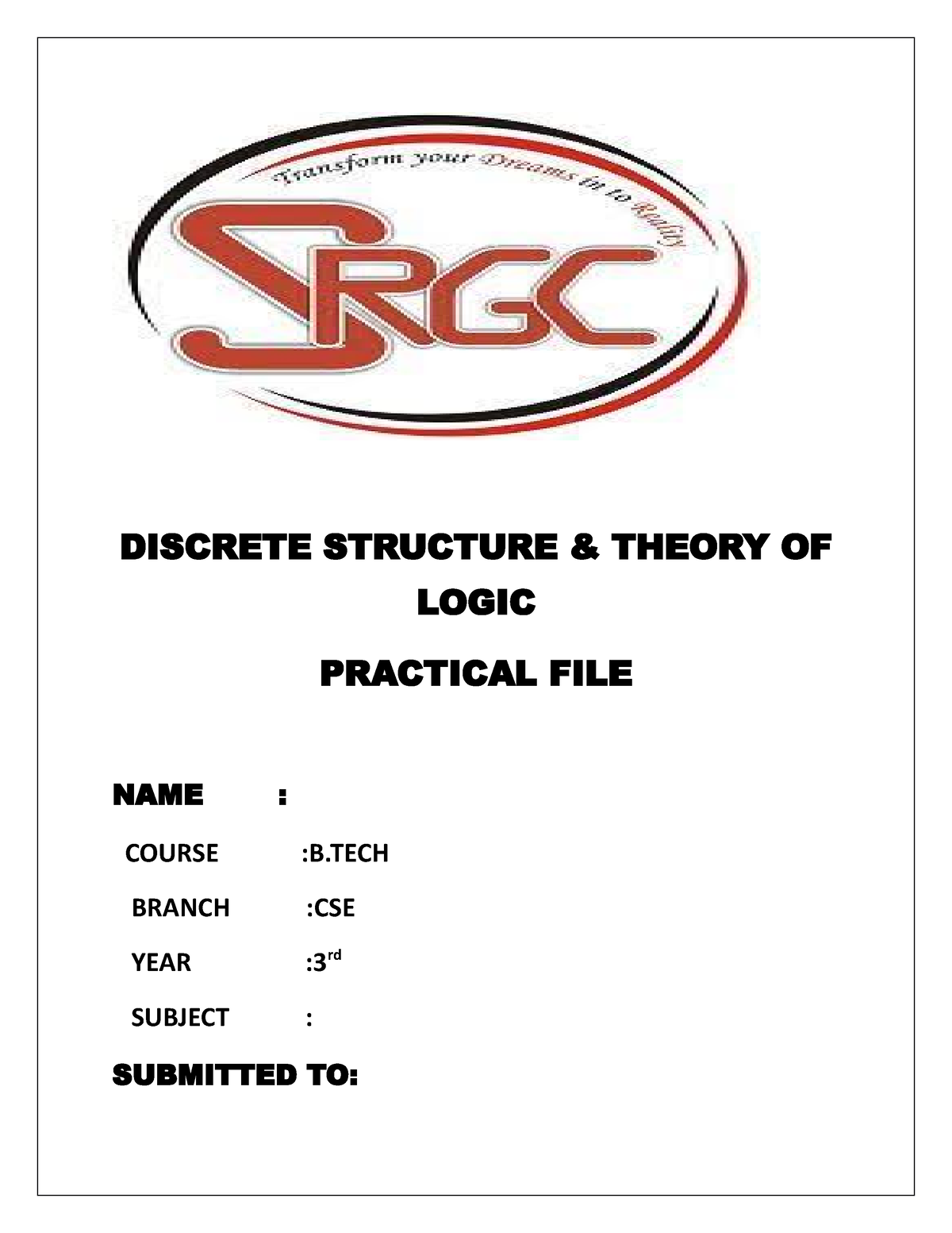 DSTL Practical - IMPORTENT NOTES - DISCRETE STRUCTURE & THEORY OF LOGIC ...