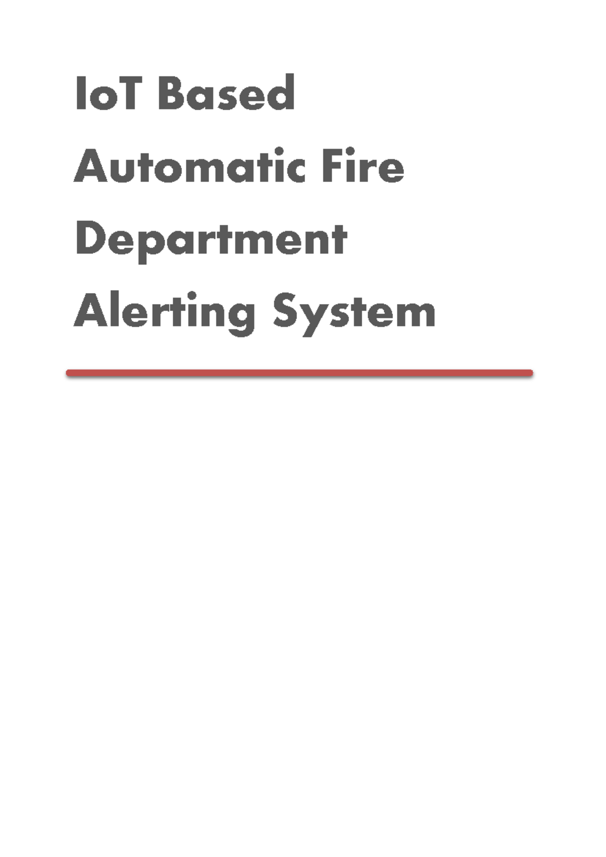 WDN - Io T Assignment - idk - IoT Based Automatic Fire Department ...