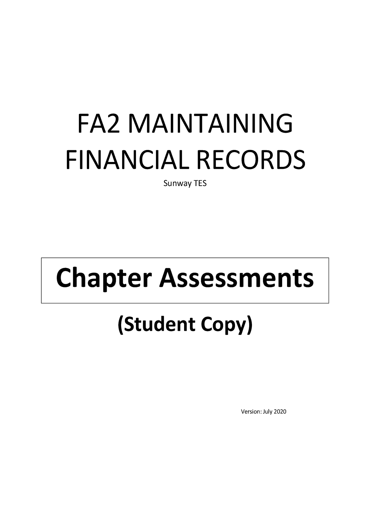 FA2 Chapter Assessment Student Copy Updated 3 July 2020 Chua Co Dap An ...