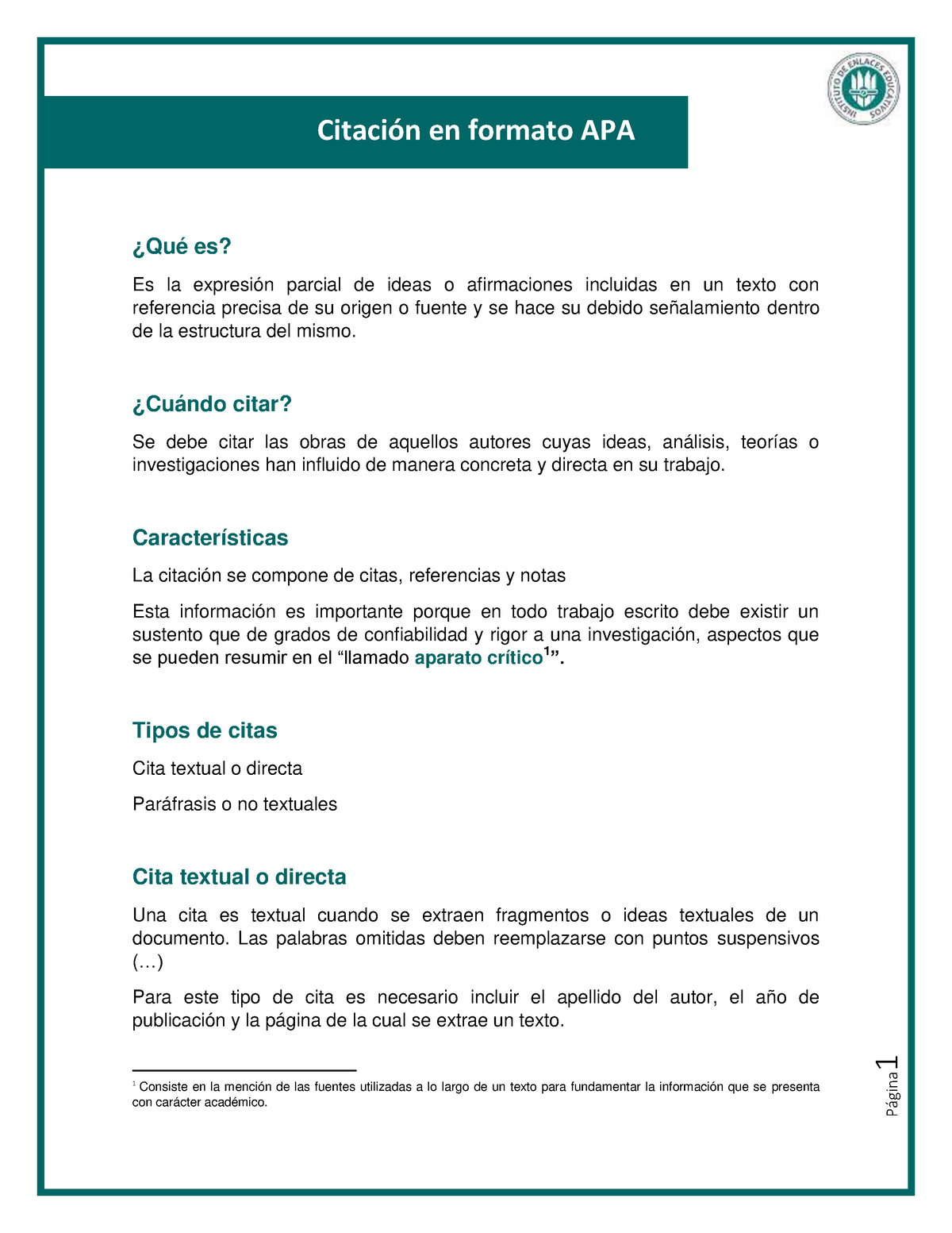 Citación en formato APA - 1 CitaciÛn en formato APA ¿Qué es? Es la  expresión parcial de ideas o - Studocu