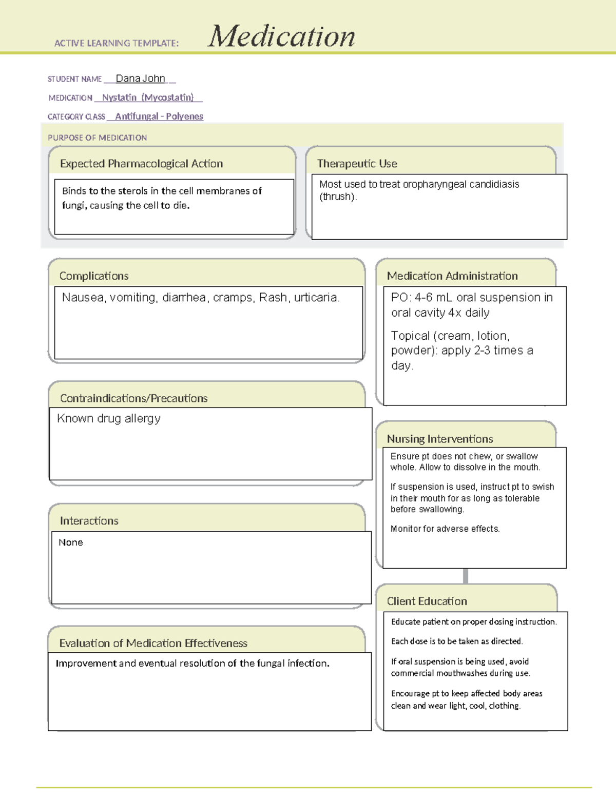 Nystatin - STUDENT NAME Dana John MEDICATION __Nystatin (Mycostatin ...