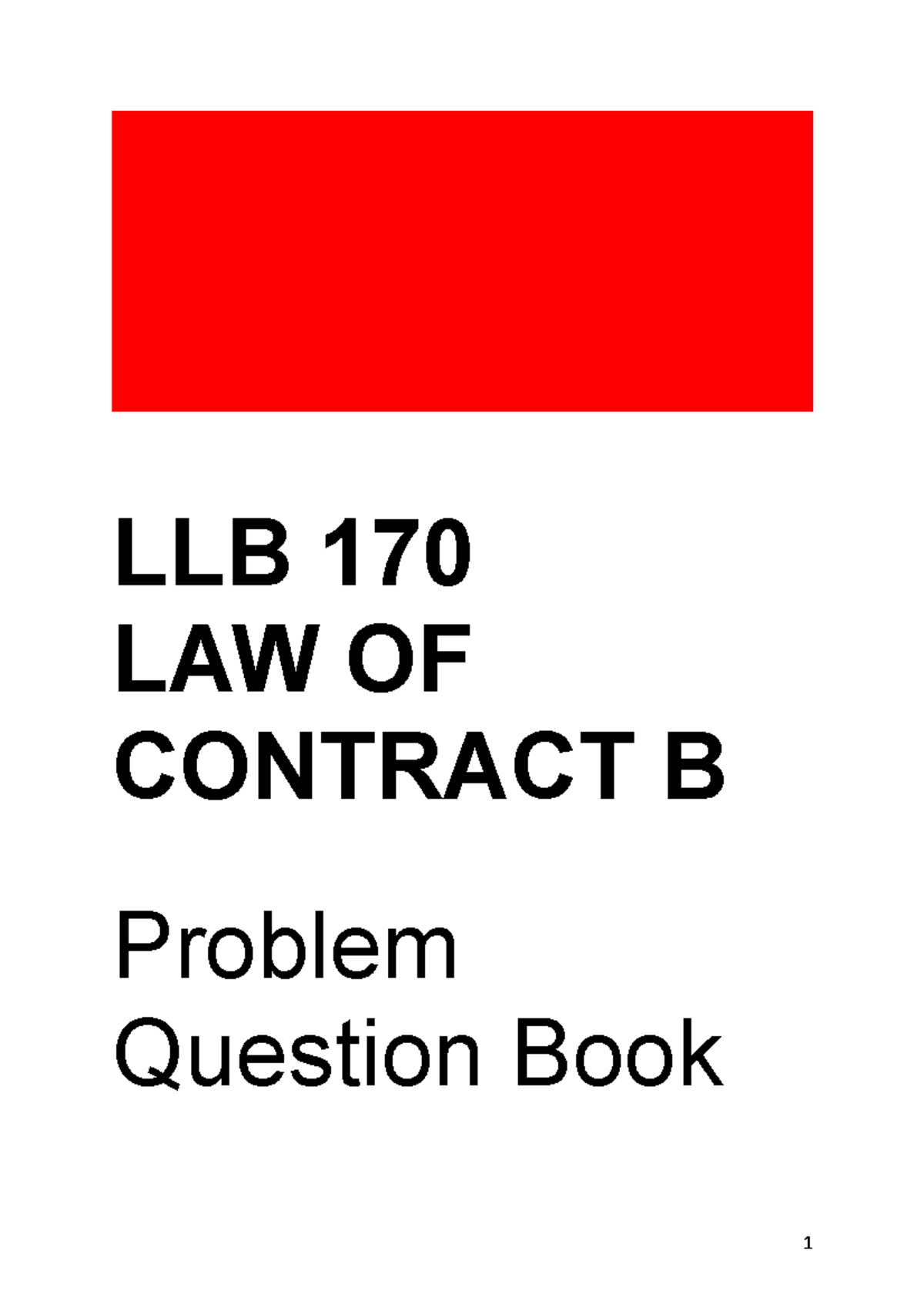 Law Of Contract B Notes - LLB 170 LAW OF CONTRACT B Problem Question ...