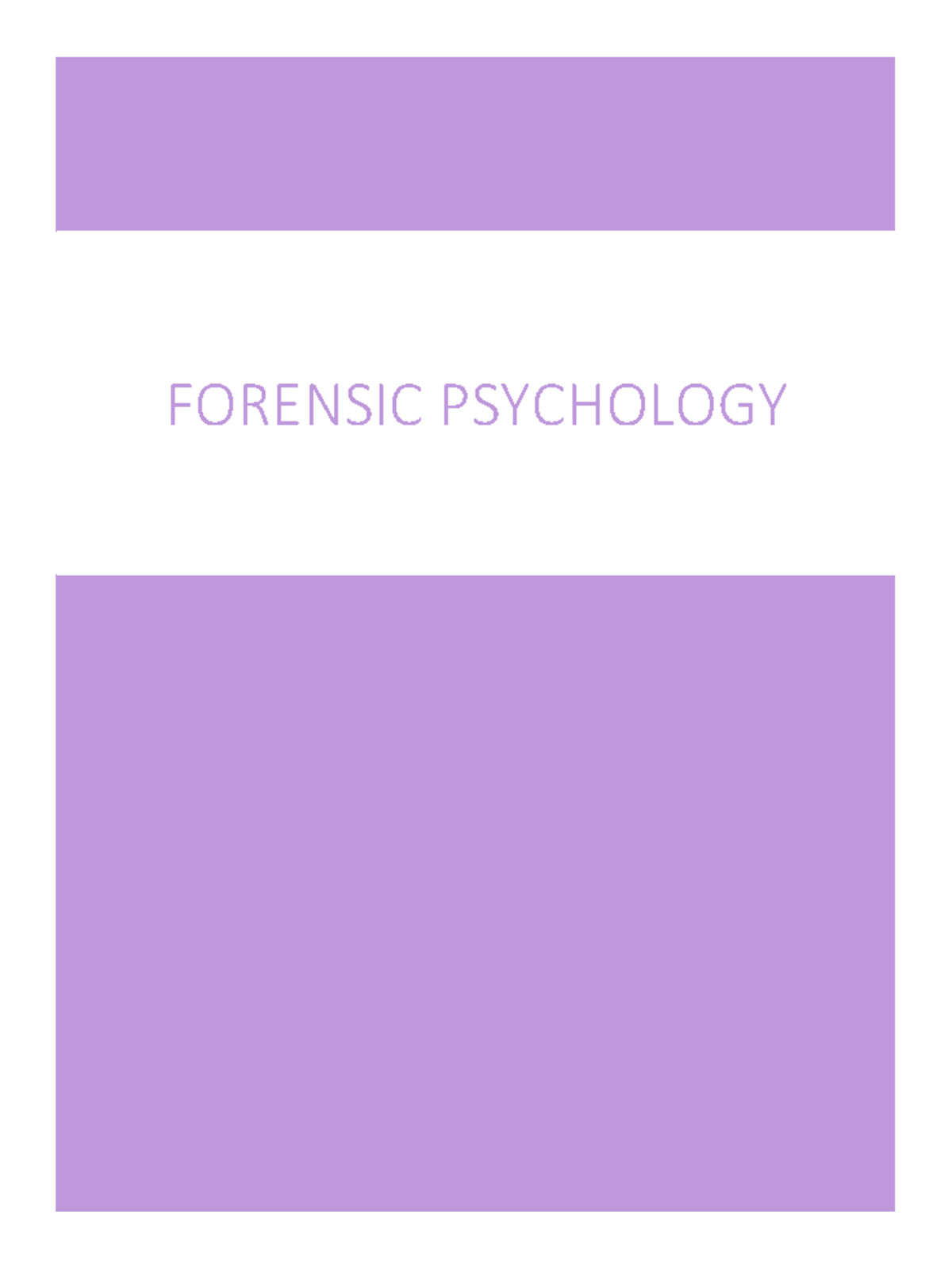 Forensic Psychology - First Three Lectures Are A Bit Dodge (because I ...