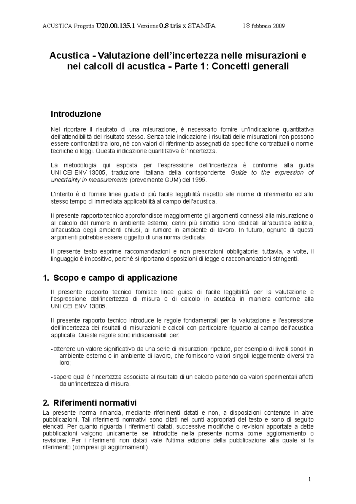 UNI incertezza definitivo Vers8 tris-Incertezza x Stampa - Acustica ...