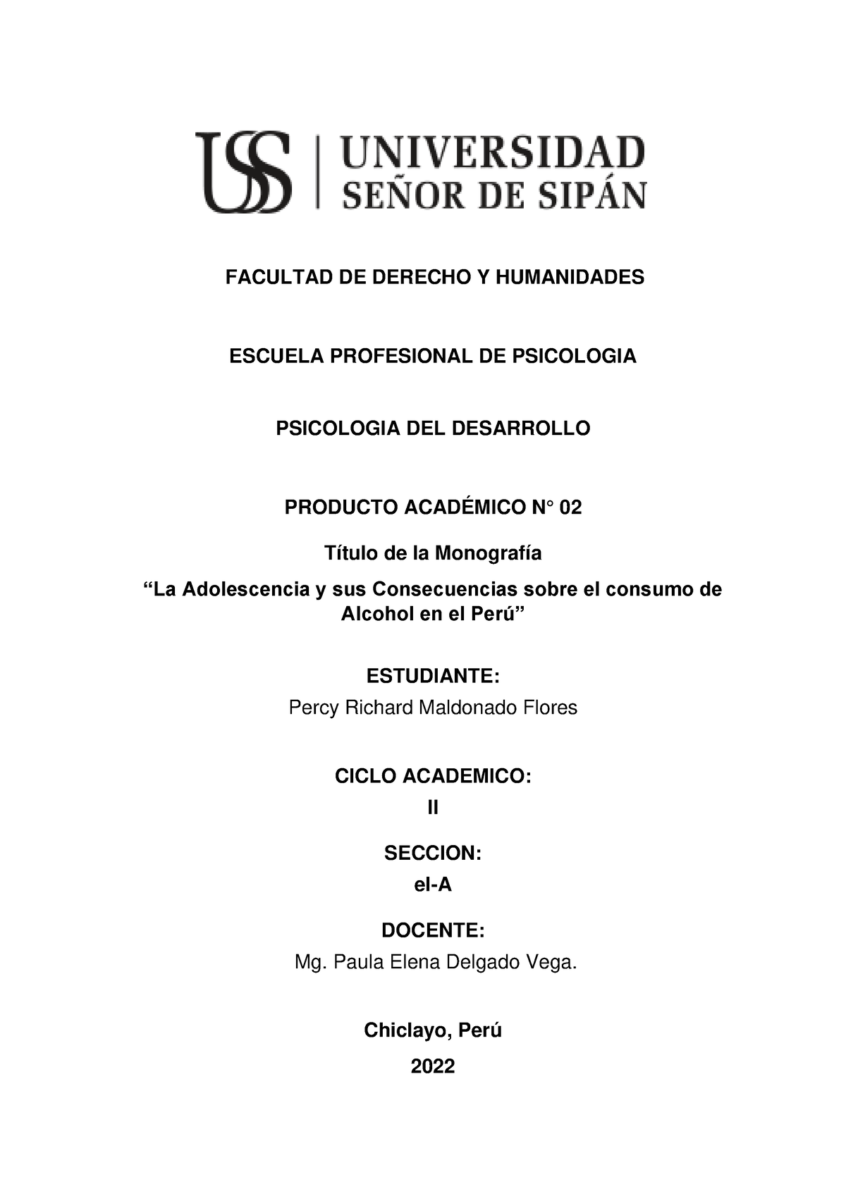 Pa2 Monografia Facultad De Derecho Y Humanidades Escuela Profesional De Psicologia 8647