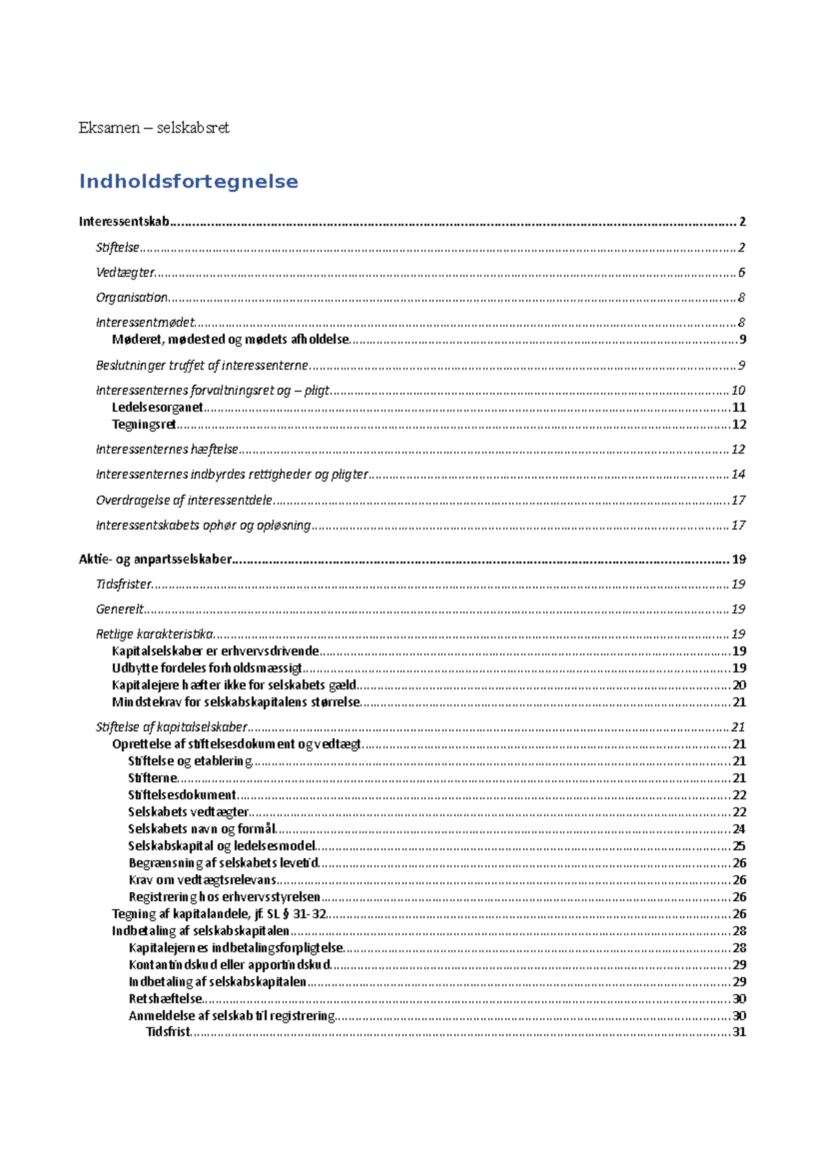 Noter Til Selskabsret - Eksamen – Selskabsret Interessentskab Stiftelse ...