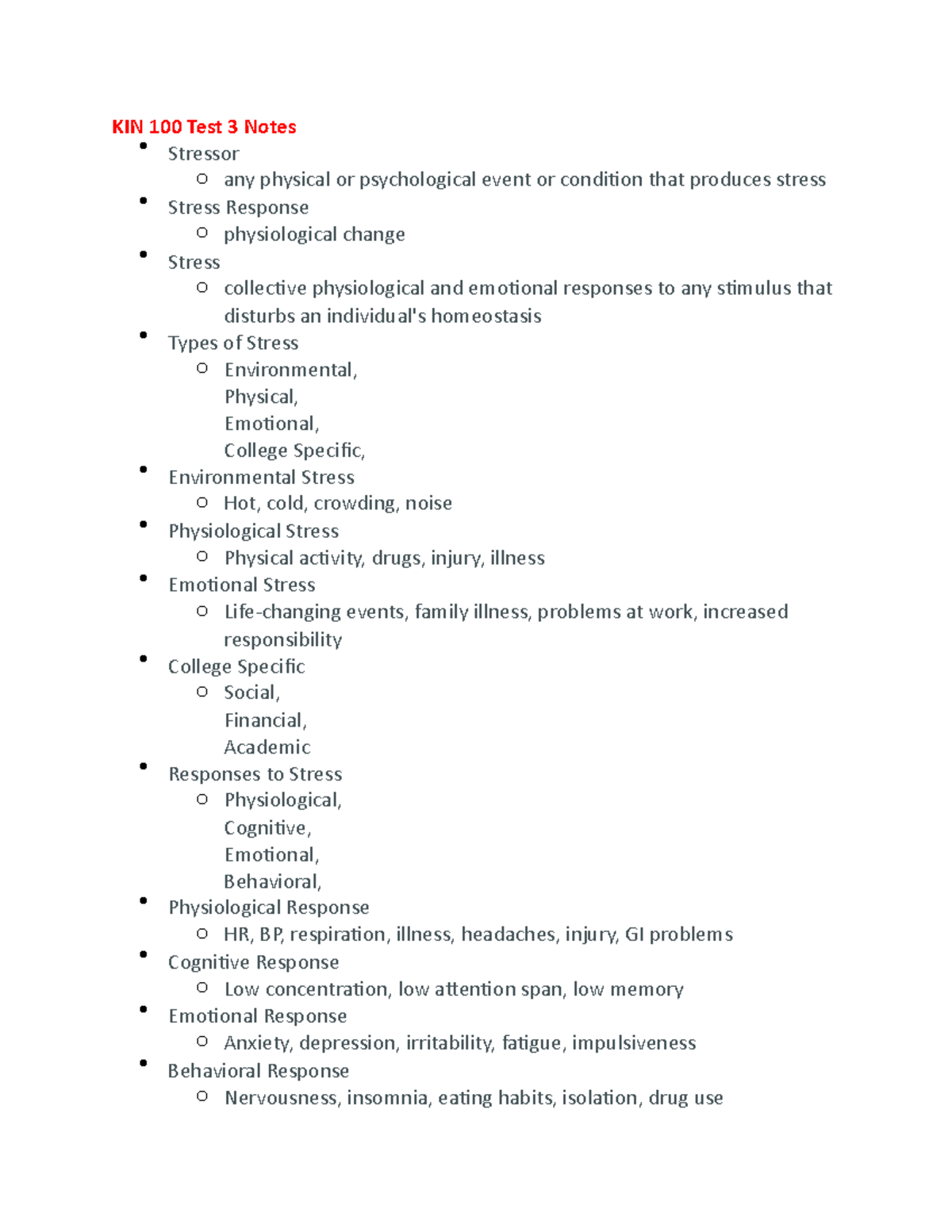 KIN 100 Test 3 Notes - KIN 100 Test 3 Notes Stressor o any physical or ...