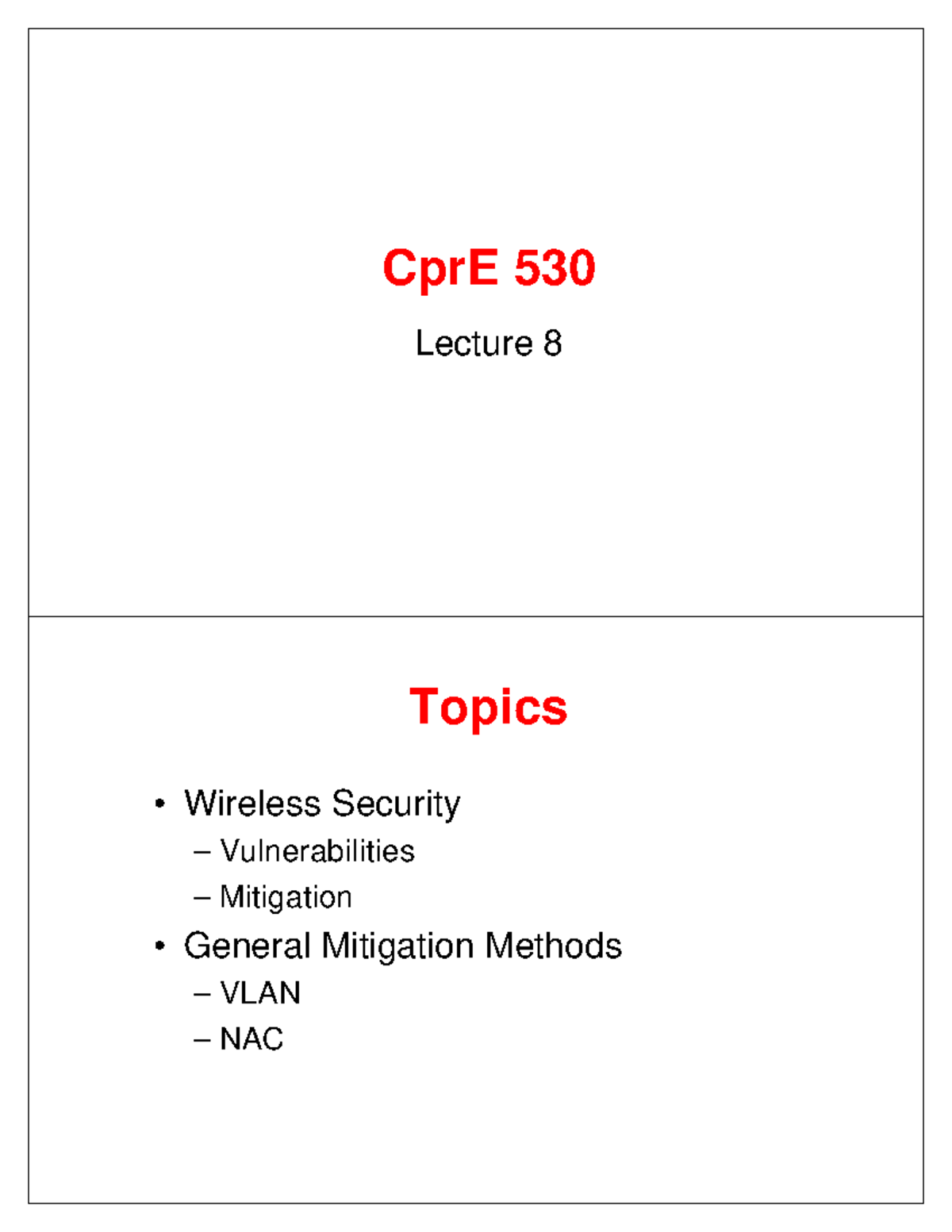 Lec8 - lecture 8 notes - CprE 530 Lecture 8 Topics • Wireless Security ...