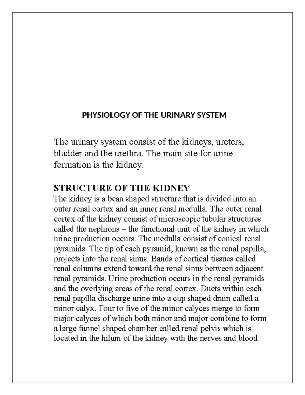 formation of urine - PHYSIOLOGY OF THE URINARY SYSTEM The urinary ...