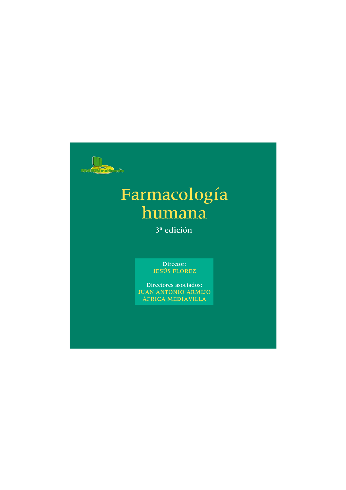 Farmacologia Humana Florez Spa - Farmacología Humana ####### 3ª Edición ...