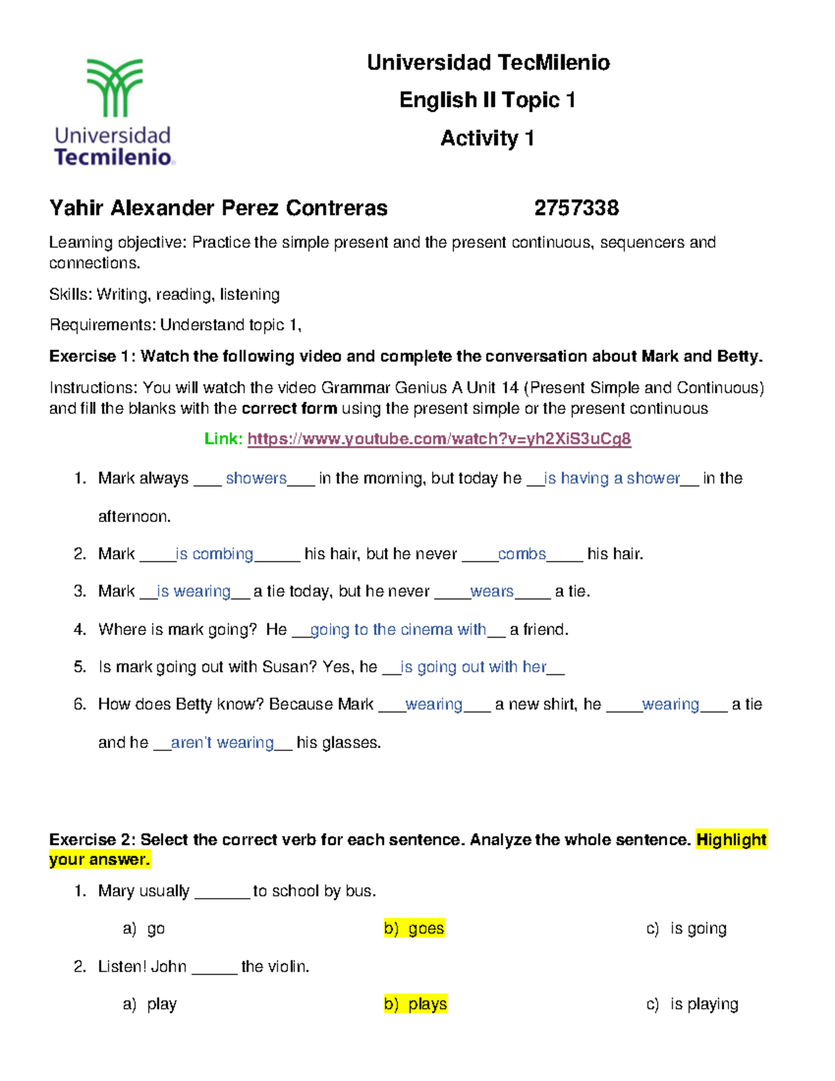 Ingles 2 act 1 - Universidad TecMilenio English II Topic 1 Activity 1 ...