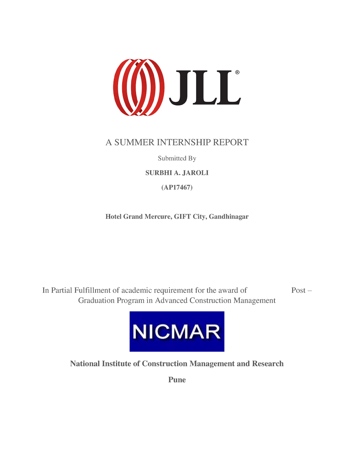 Summer Internship Report at JLL A SUMMER INTERNSHIP REPORT Submitted