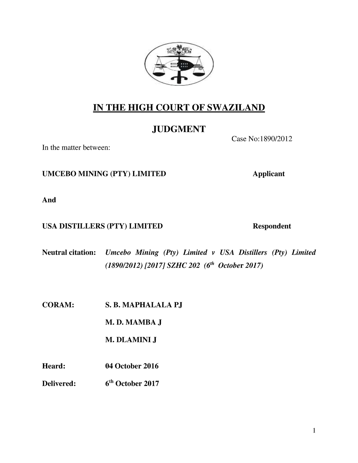 7 Umcebo Mining (Pty) Ltd V USA Distillers (Pty) Ltd 18902012 [2017 ...