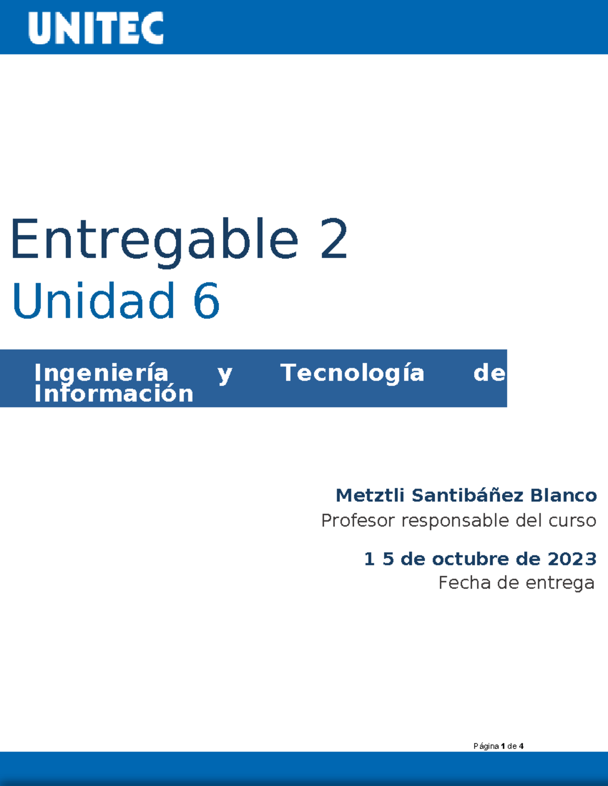 Entregable 2 Ingenieria y tecnologia de la informacion - Entregable 2 ...