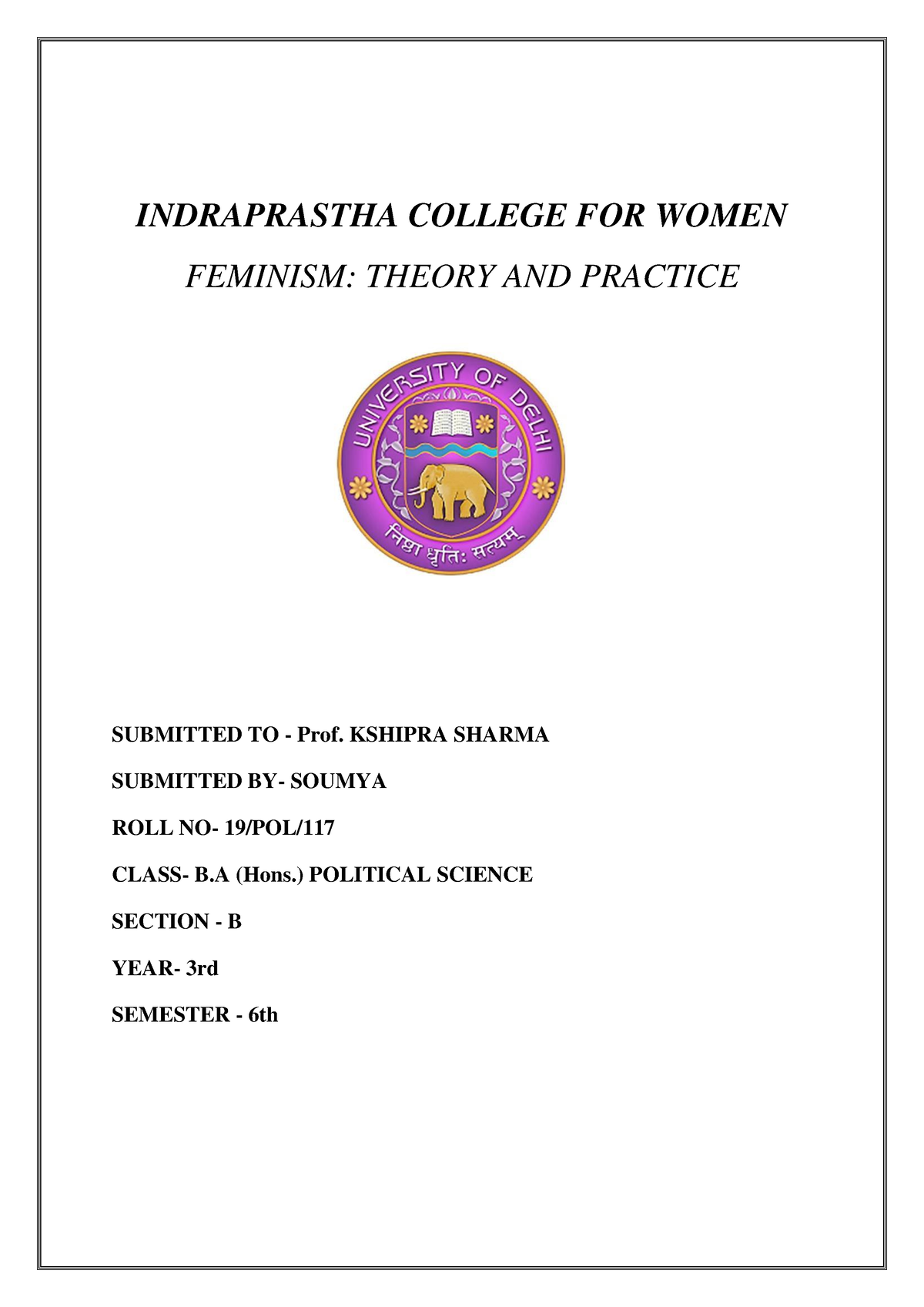 FEMINISM: THEORY AND PRACTICE - INDRAPRASTHA COLLEGE FOR WOMEN FEMINISM ...