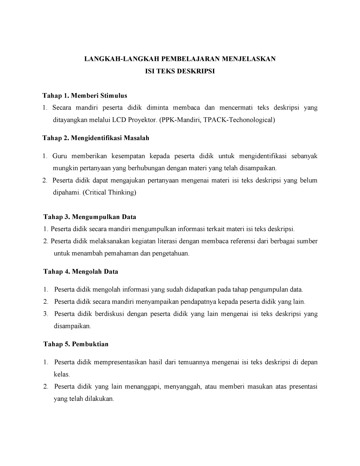 Langkah-Langkah Pembelajaran Menjelaskan Isi Teks Deskripsi - LANGKAH ...